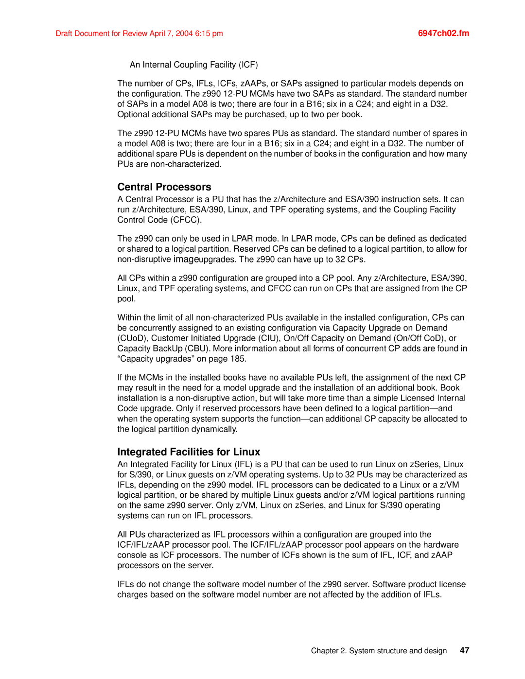 IBM 990 manual Central Processors, Integrated Facilities for Linux 