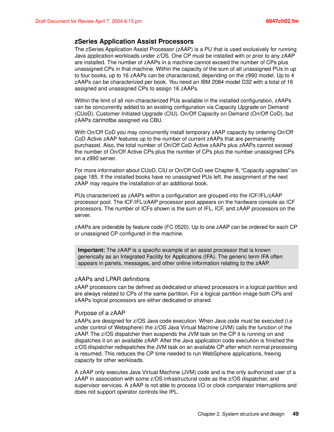 IBM 990 manual ZSeries Application Assist Processors, ZAAPs and Lpar definitions, Purpose of a zAAP 