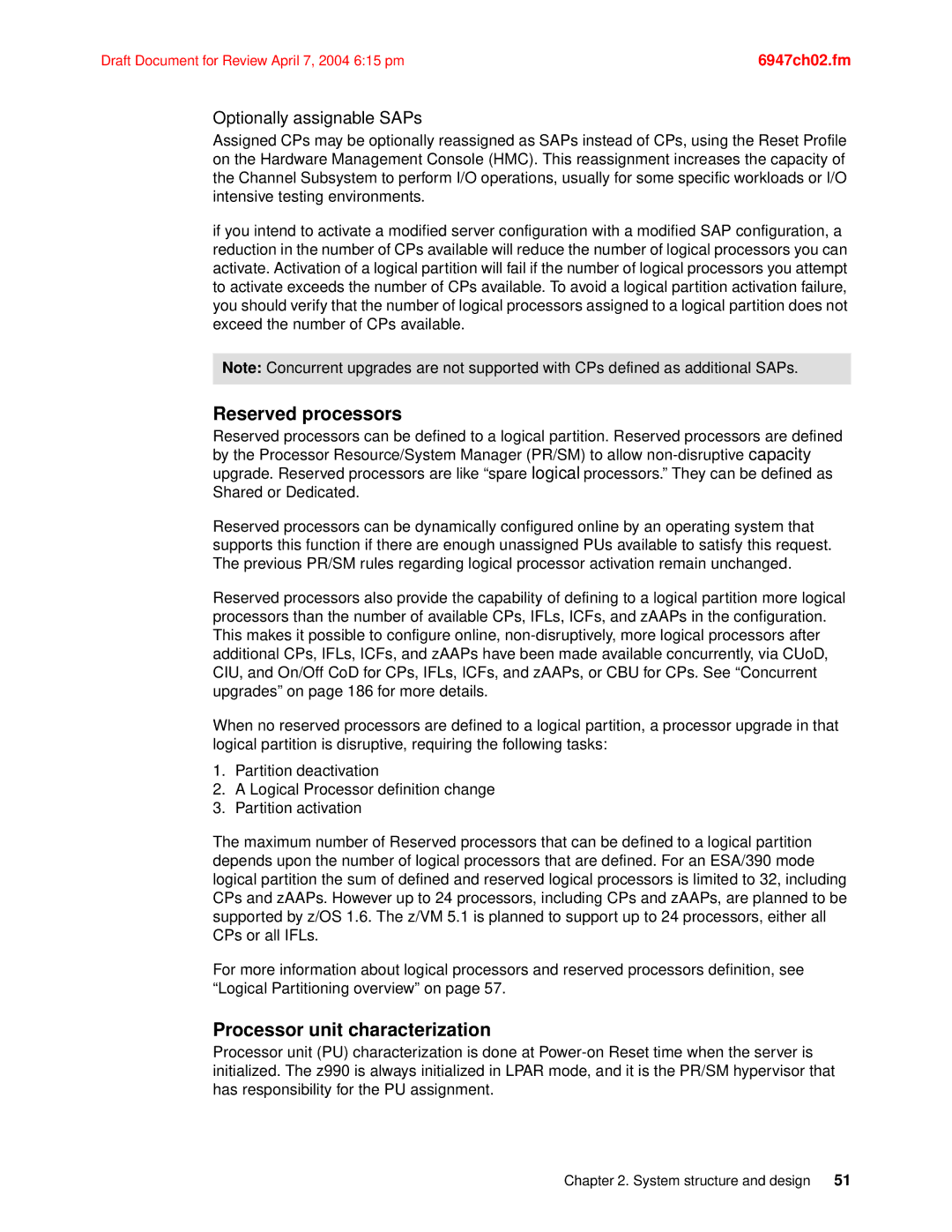 IBM 990 manual Reserved processors, Processor unit characterization, Optionally assignable SAPs 