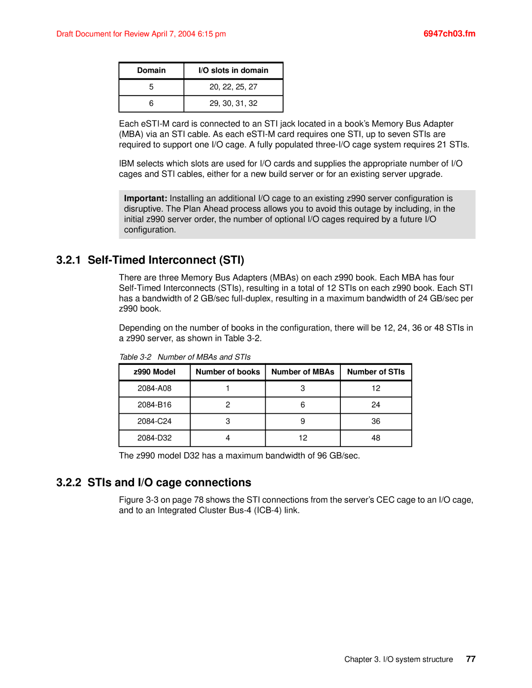 IBM manual STIs and I/O cage connections, Z990 Model Number of books Number of MBAs Number of STIs 