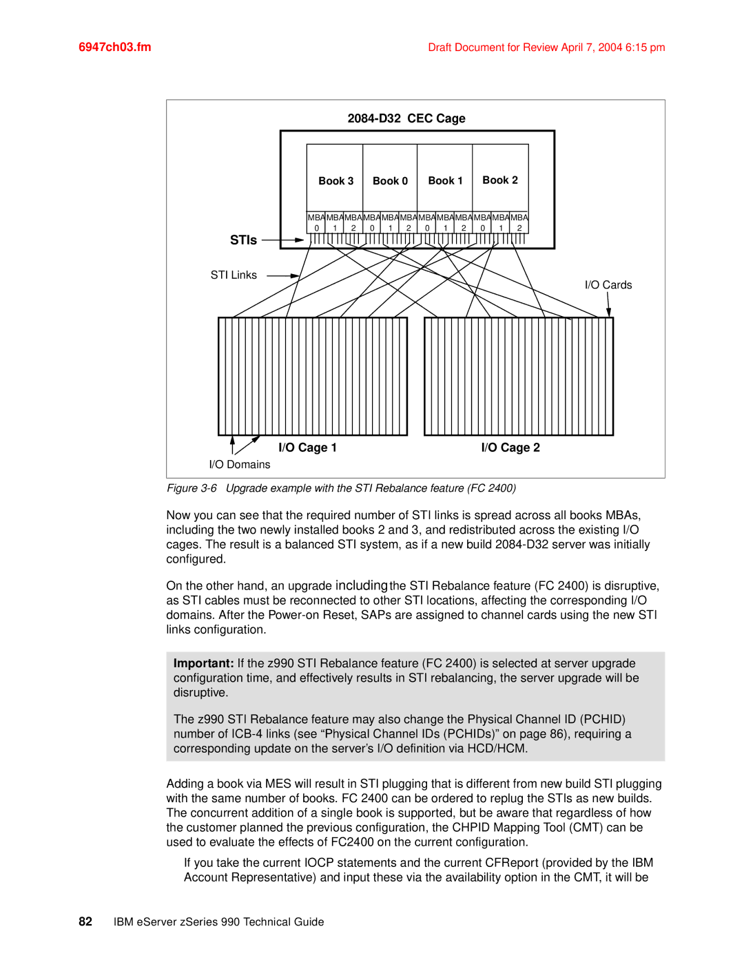 IBM 990 manual Cage, Upgrade example with the STI Rebalance feature FC 