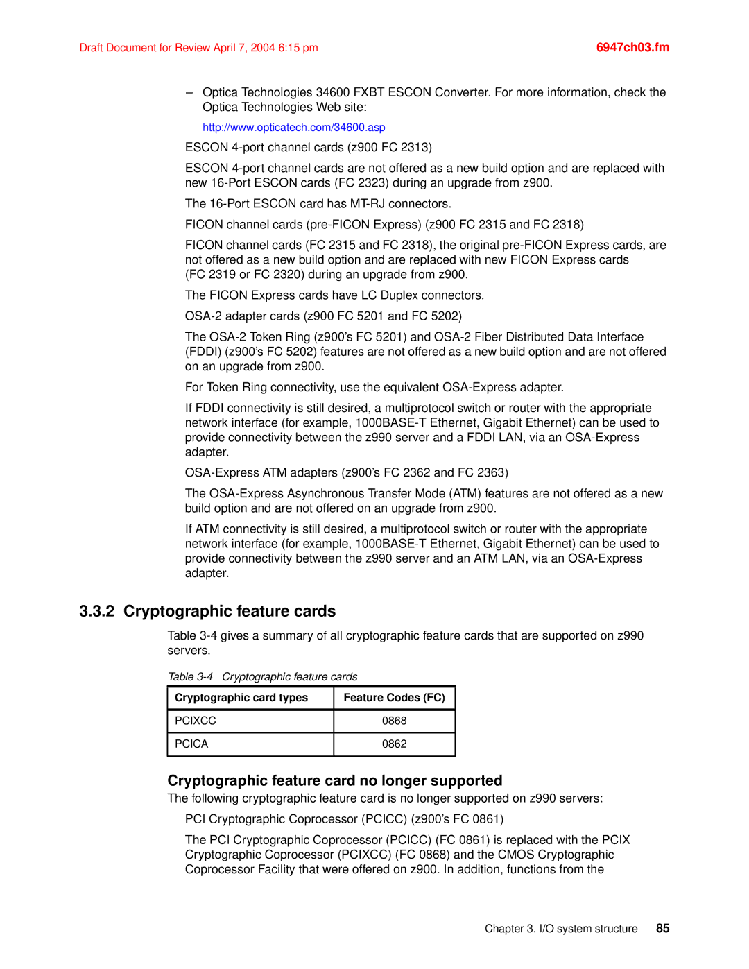 IBM 990 manual Cryptographic feature cards, Cryptographic feature card no longer supported 