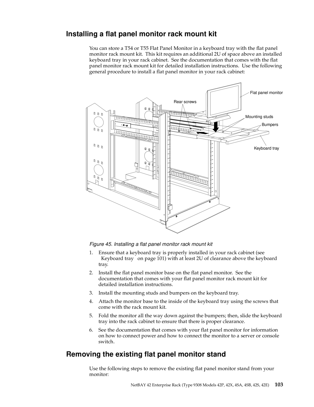 IBM 4QX, 9TX, 9TS, 9QX, 9QS, 900, 4SB, 4SA, 42P, 42X, 200, 42E, 42S, 4QS manual Installing a flat panel monitor rack mount kit 