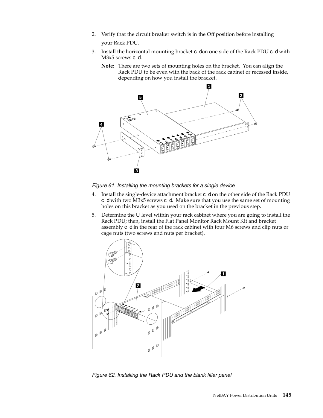 IBM 4QX, 9TX, 9TS, 9QX, 9QS, 900, 4SB, 4SA, 42P, 42X, 200, 42E, 42S, 4QS manual Installing the mounting brackets for a single device 