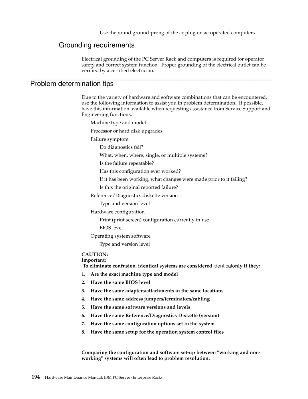 IBM 4SA, 9TX, 9TS, 9QX, 9QS, 900, 4SB, 42P, 42X, 200, 42E, 42S, 4QS, 4QX manual Grounding requirements, Problem determination tips 