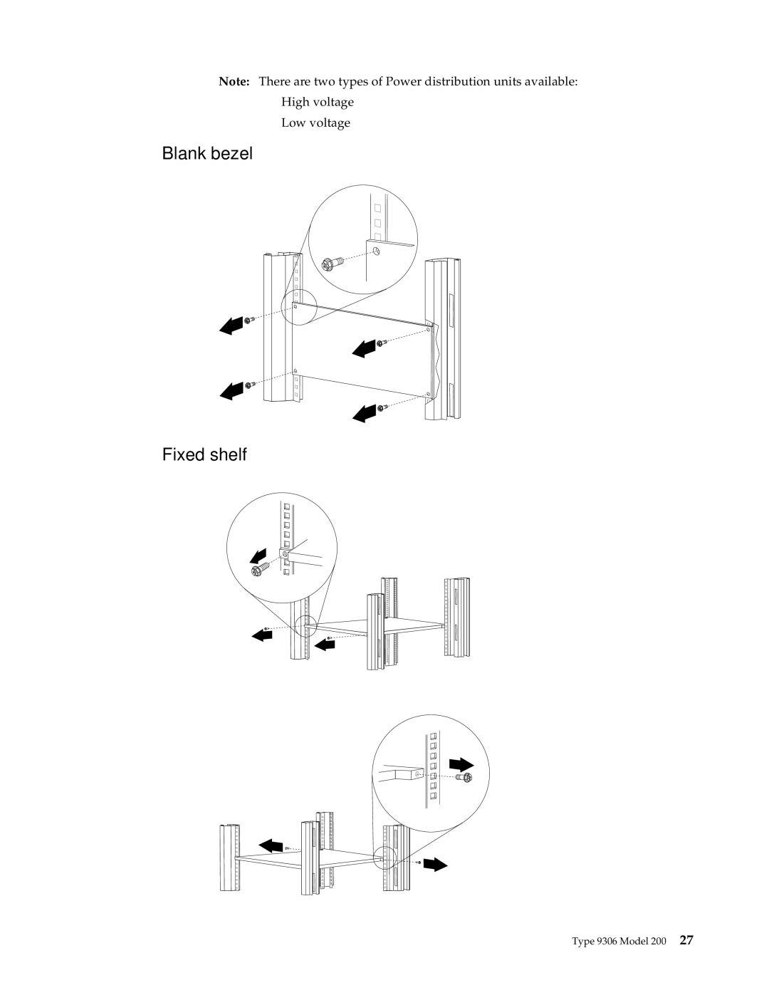 IBM 42P, 9TX, 9TS, 9QX, 9QS, 900, 4SB, 4SA, 42X, 200, 42E, 42S, 4QS, 4QX manual Blank bezel Fixed shelf 