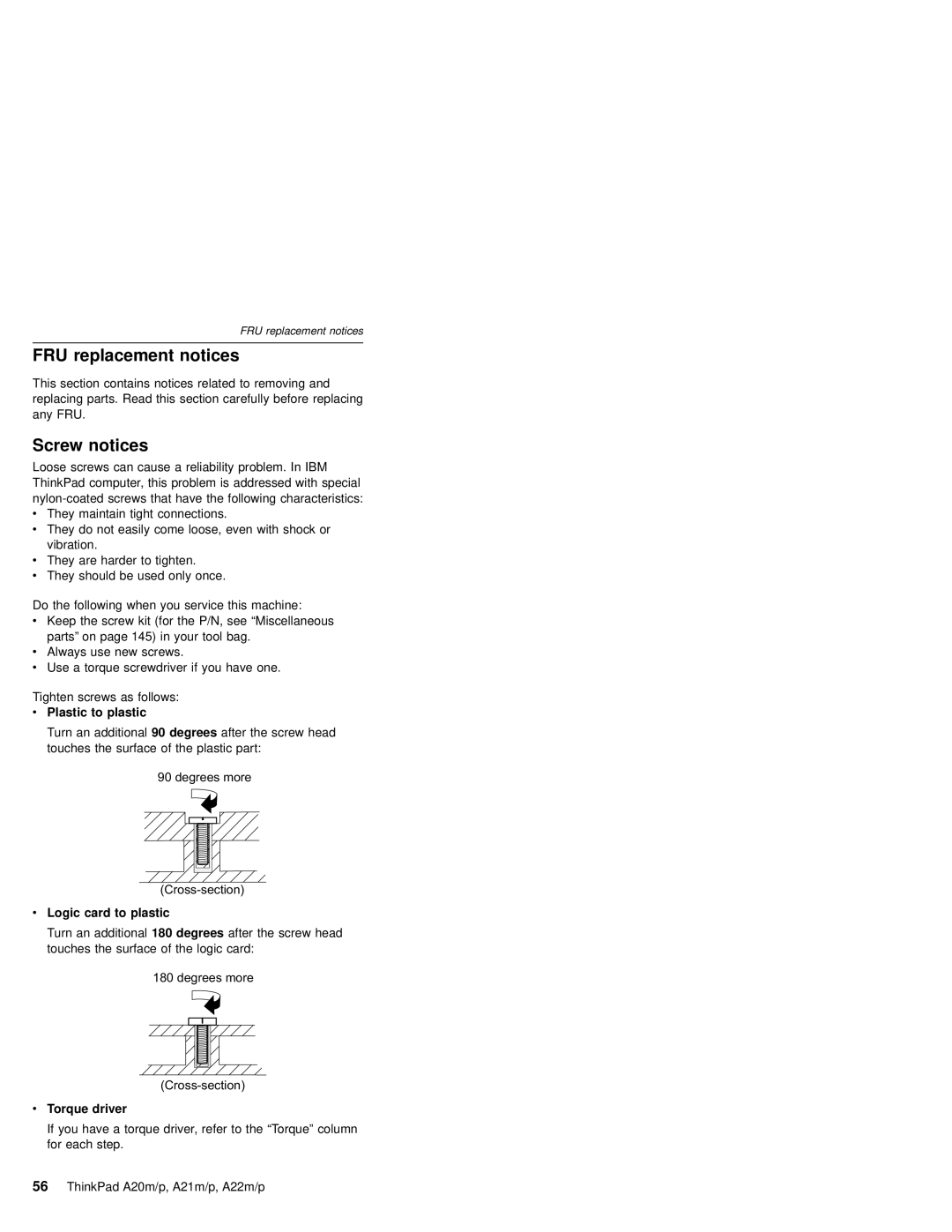 IBM A22M, A21M, A22P, A21P FRU replacement notices, Screw notices, Plastic to plastic, Logic card to plastic, Torque driver 