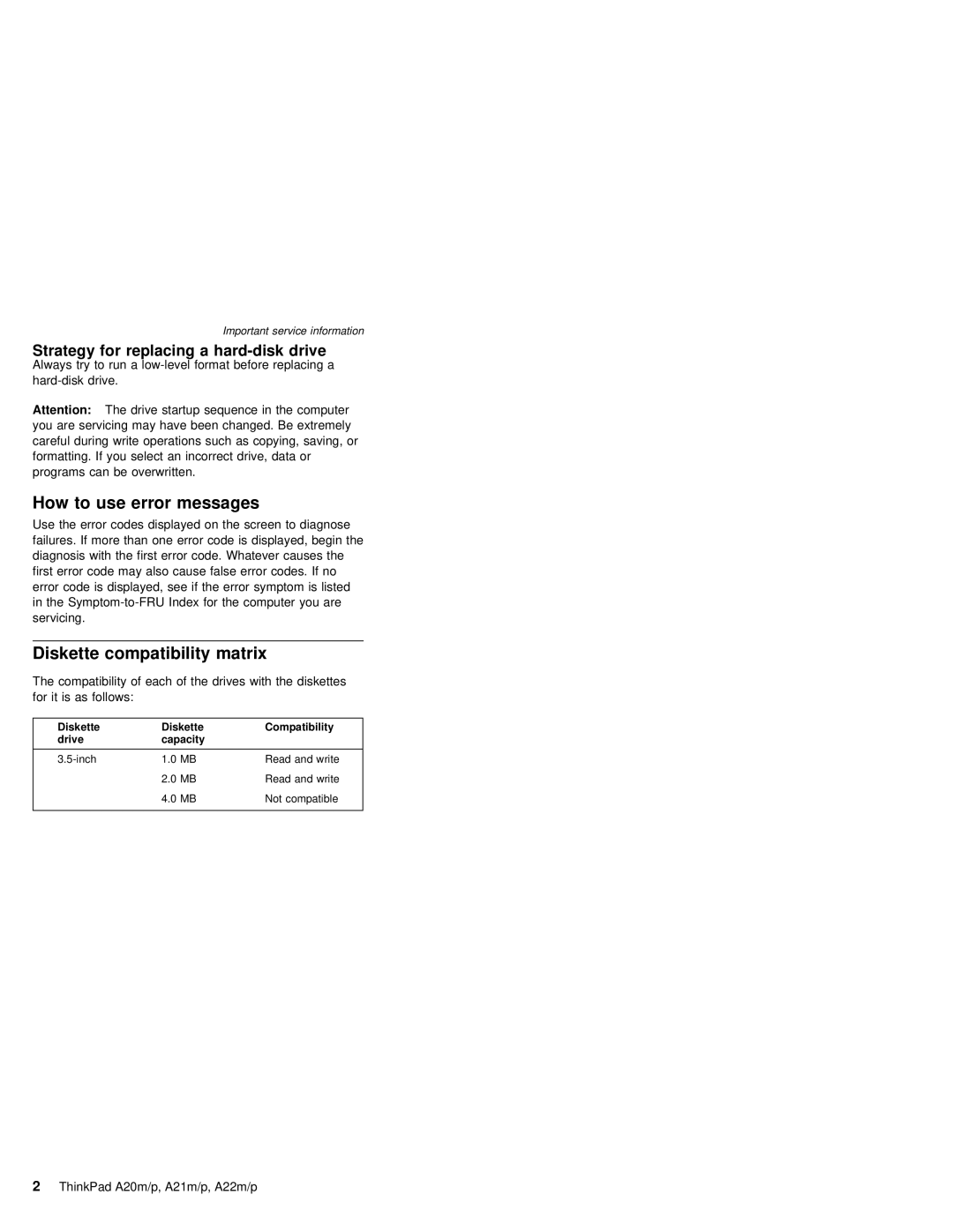 IBM A22M, A21M, A22P How to use error messages, Diskette compatibility matrix, Strategy for replacing a hard-disk drive 