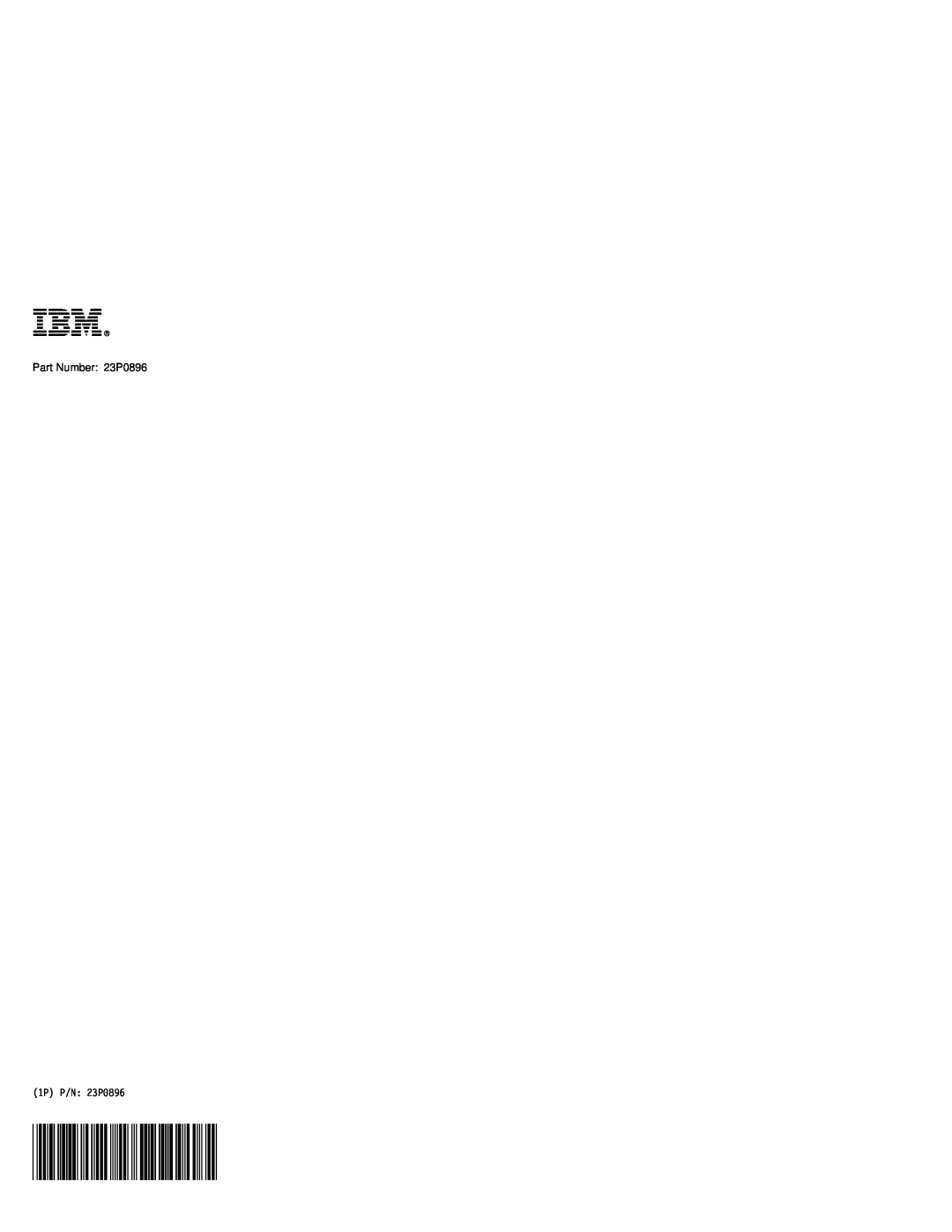 IBM A22M, A21M, A22P, A21P, A20M, MT 2631 manual Part Number 23P0896, 1P P/N 23P0896 