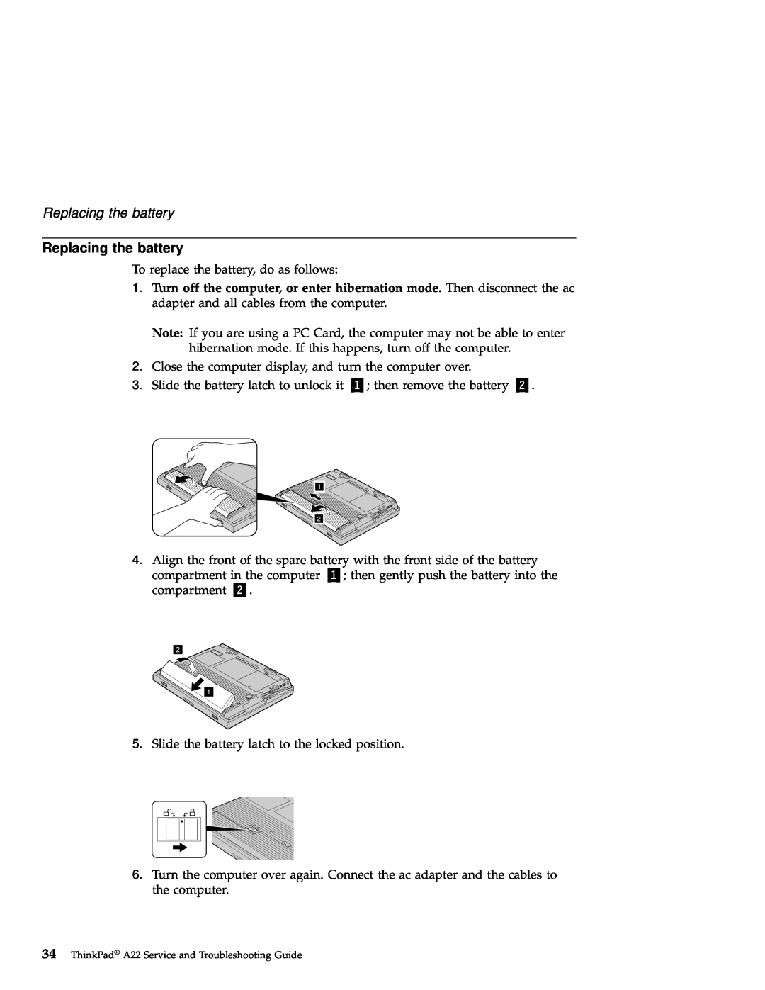 IBM A22 manual Replacing the battery 