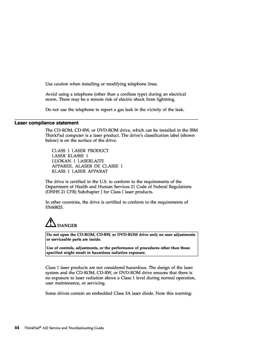 IBM A22 manual Laser compliance statement, Danger 