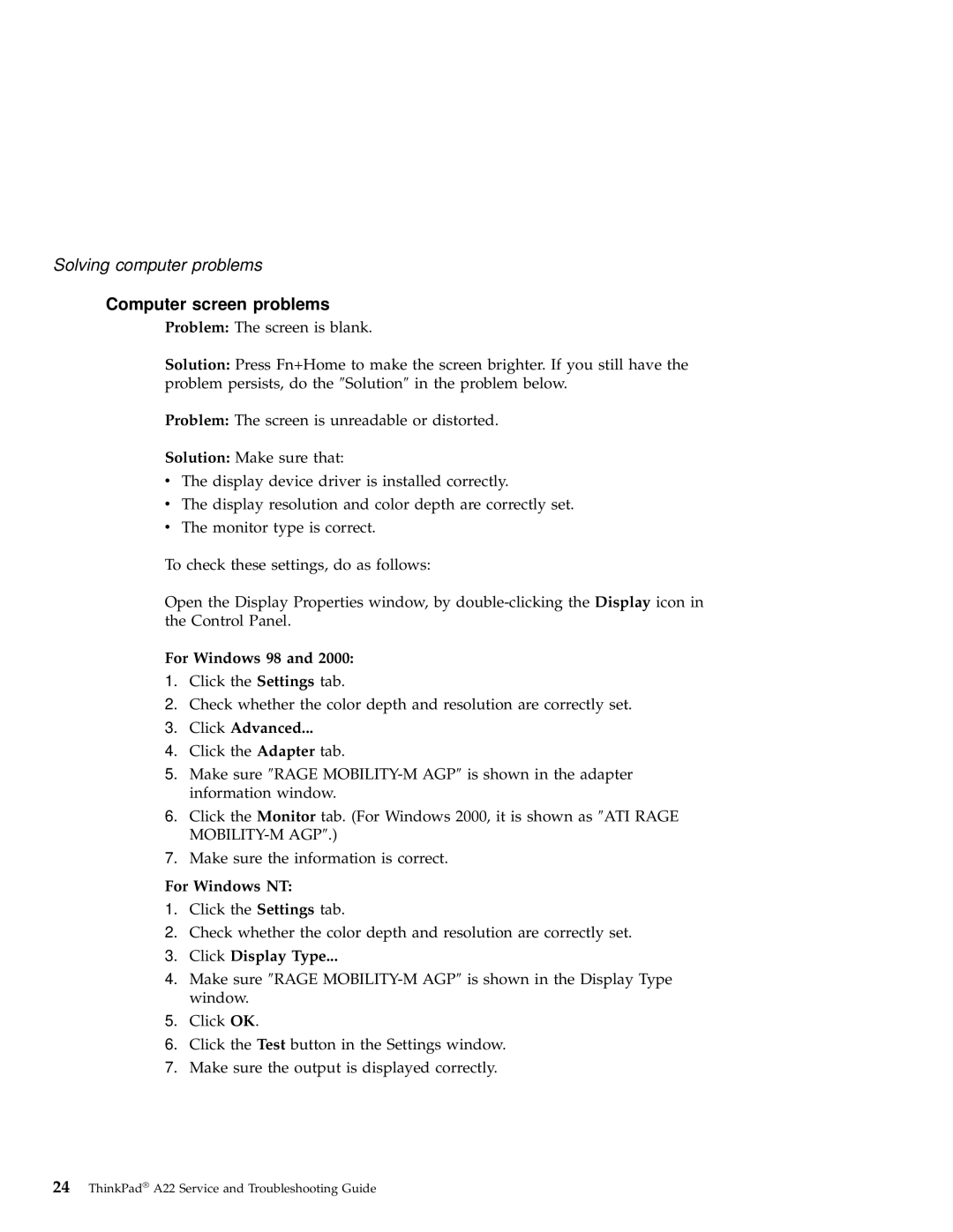 IBM A22 manual Computer screen problems, For Windows 98, Click Advanced, Click Display Type 