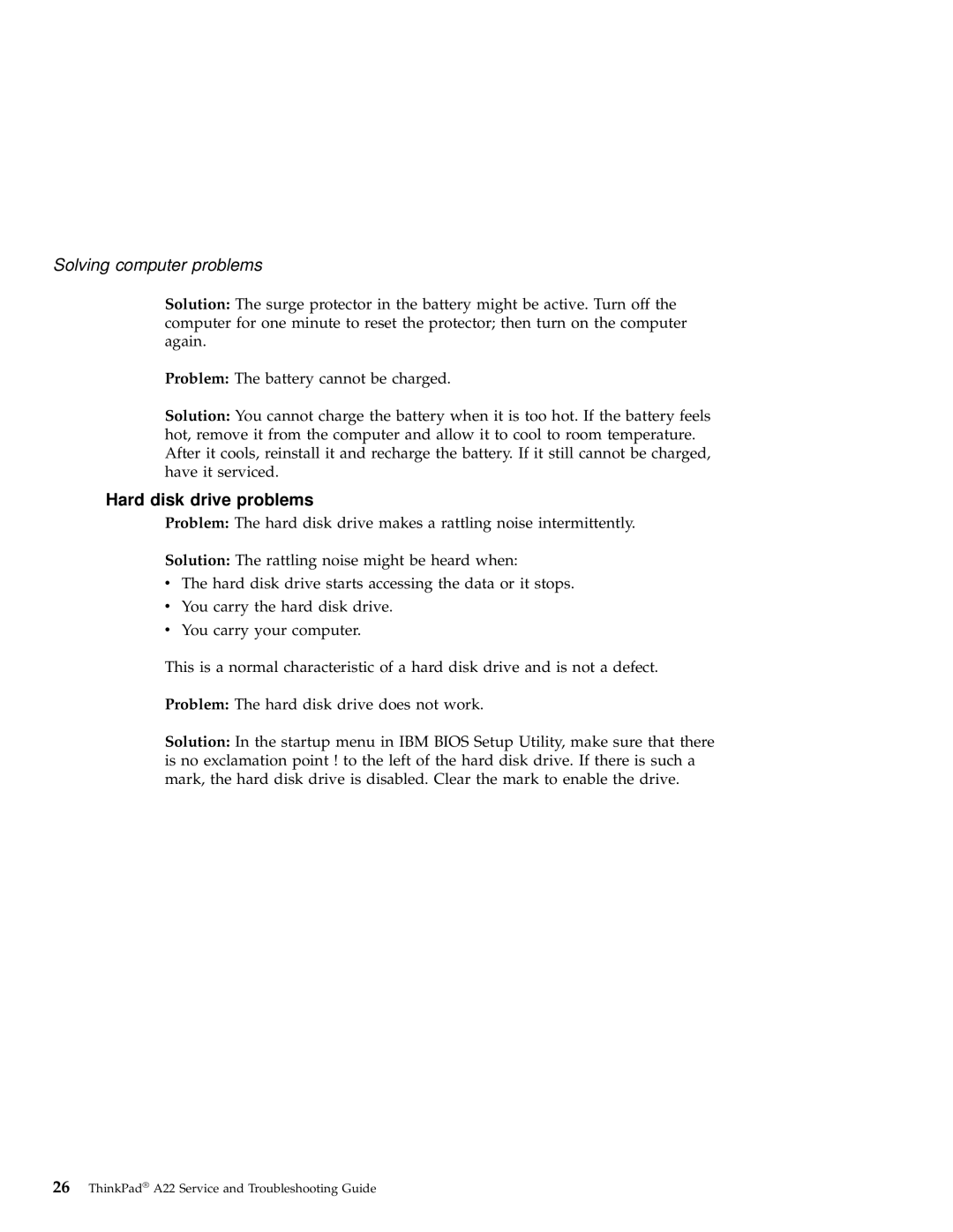 IBM A22 manual Hard disk drive problems 