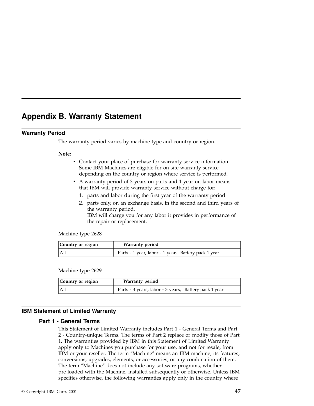 IBM A22 manual Warranty Period, IBM Statement of Limited Warranty Part 1 General Terms 