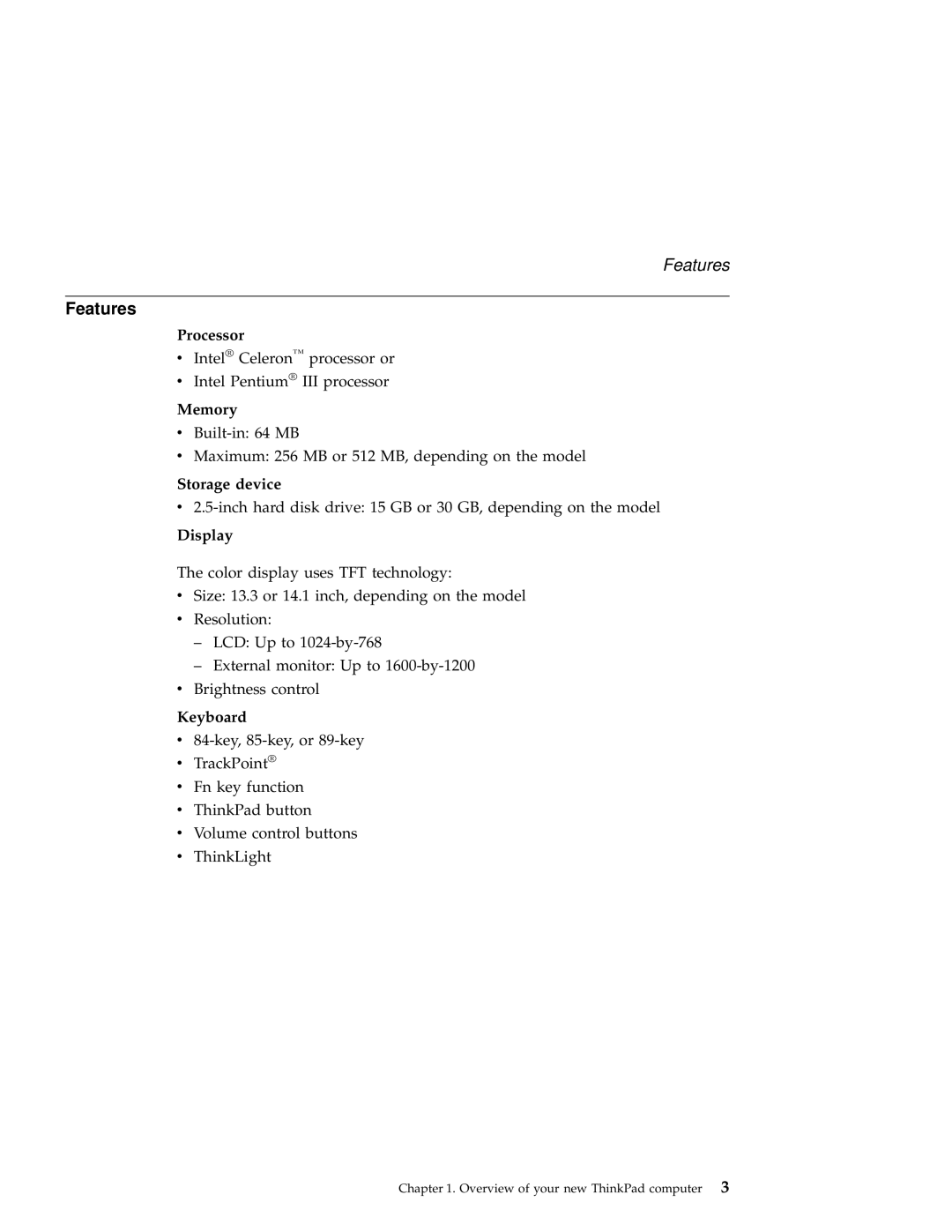 IBM A22e manual Features 