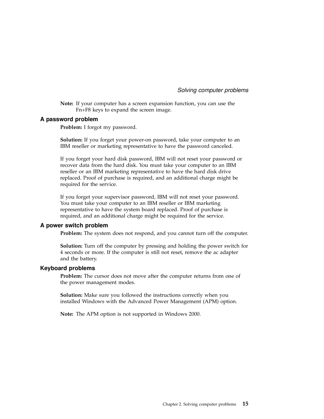 IBM A22e manual Password problem, Power switch problem, Keyboard problems 