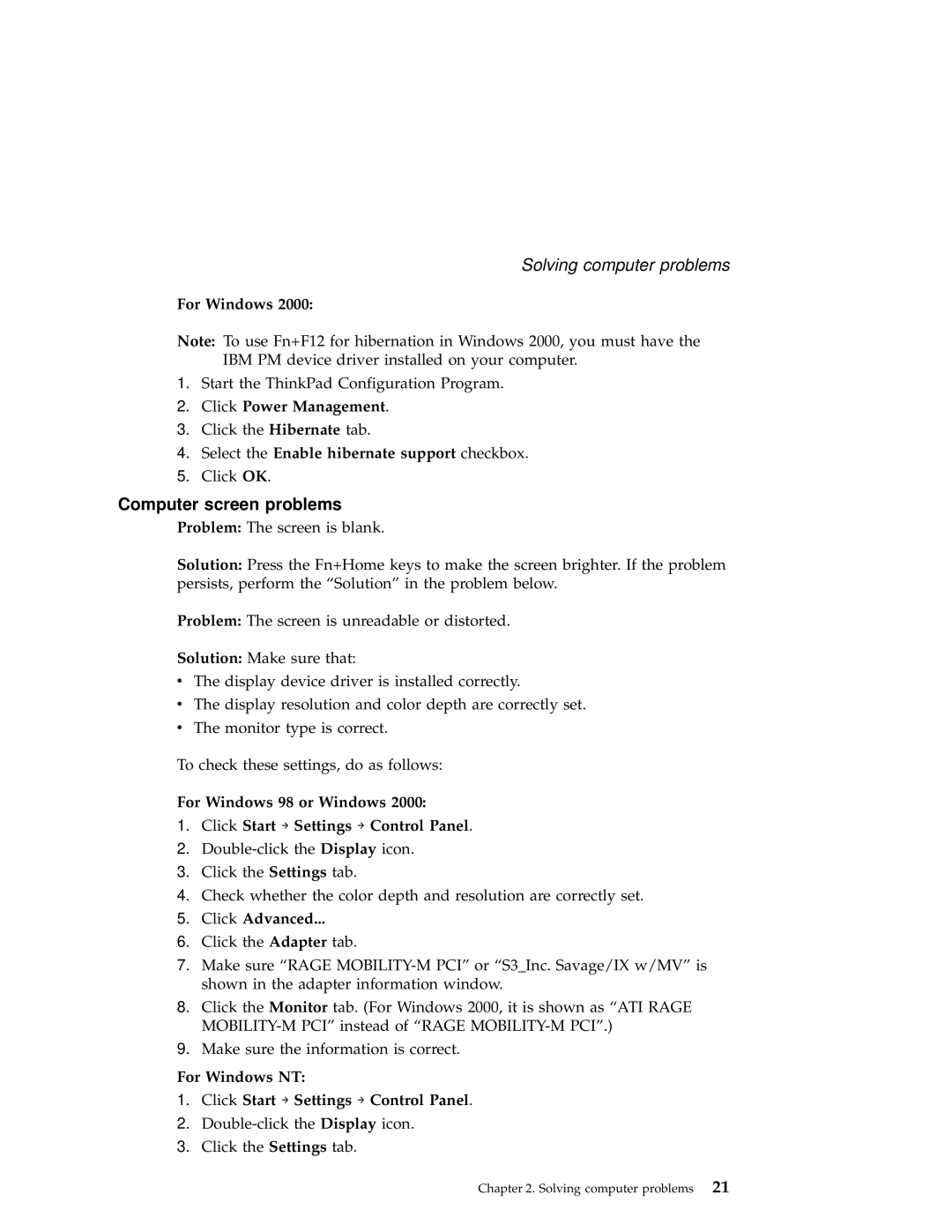 IBM A22e manual Computer screen problems, Select the Enable hibernate support checkbox, Click Advanced 