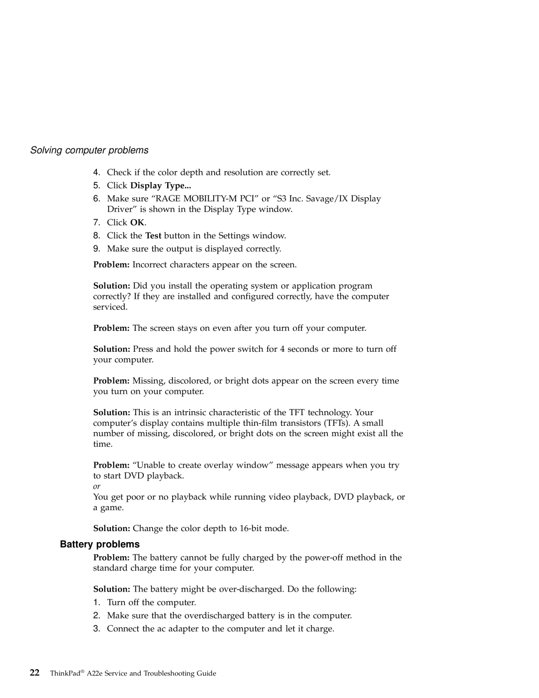 IBM A22e manual Battery problems, Click Display Type 