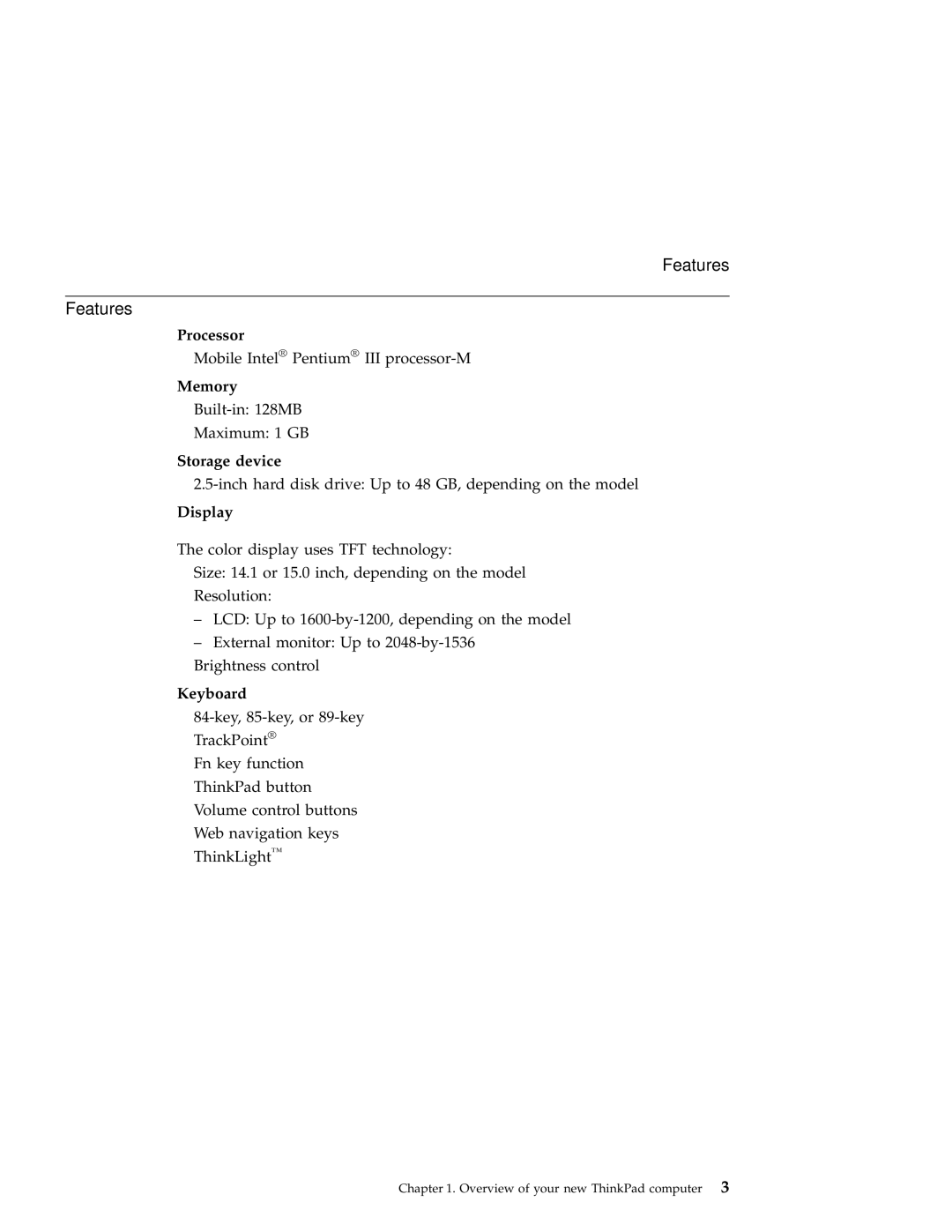 IBM A30 manual Features 