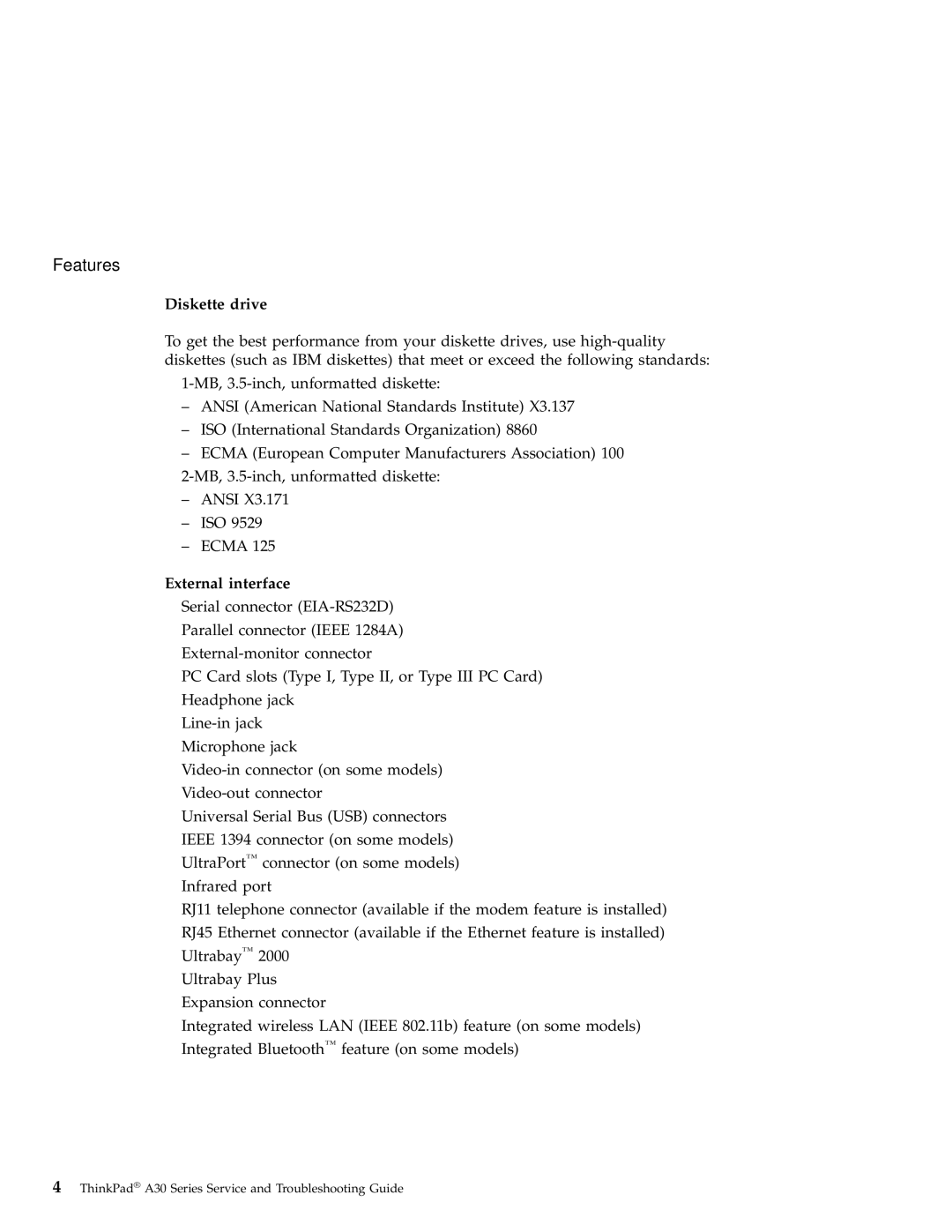 IBM A30 manual Diskette drive, External interface 