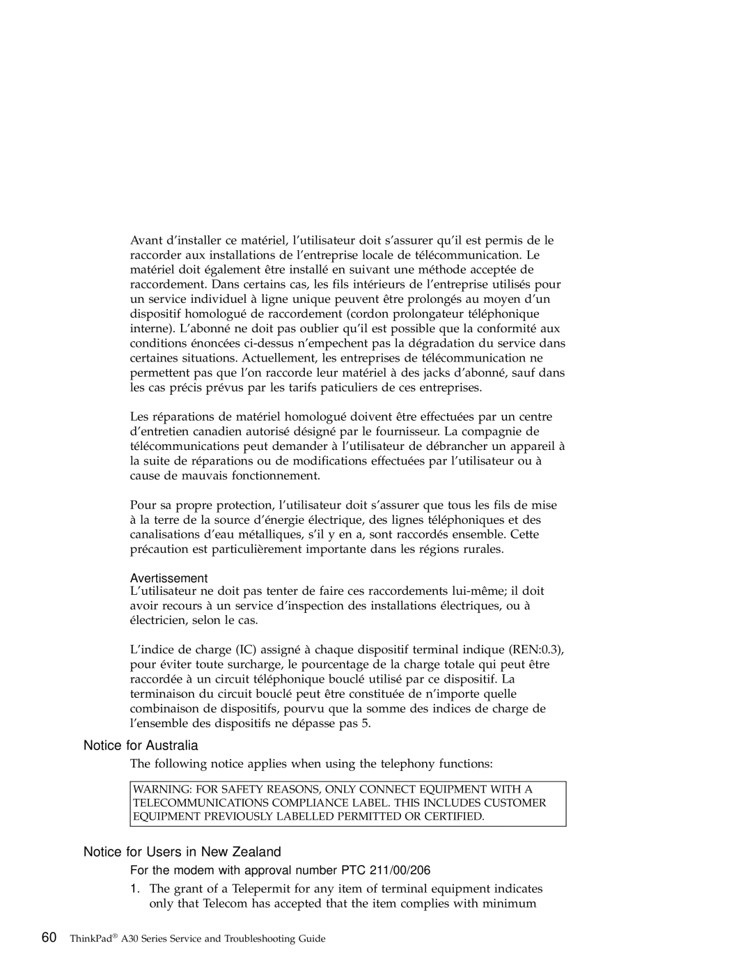 IBM A30 manual Avertissement, For the modem with approval number PTC 211/00/206 