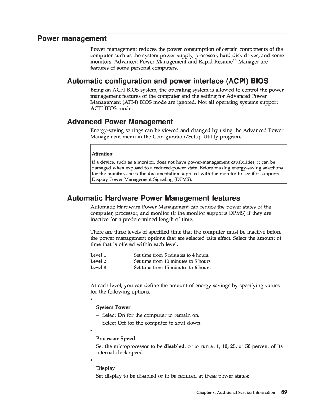 IBM A40 TYPE 6840 manual Power management, Automatic configuration and power interface ACPI BIOS, Advanced Power Management 
