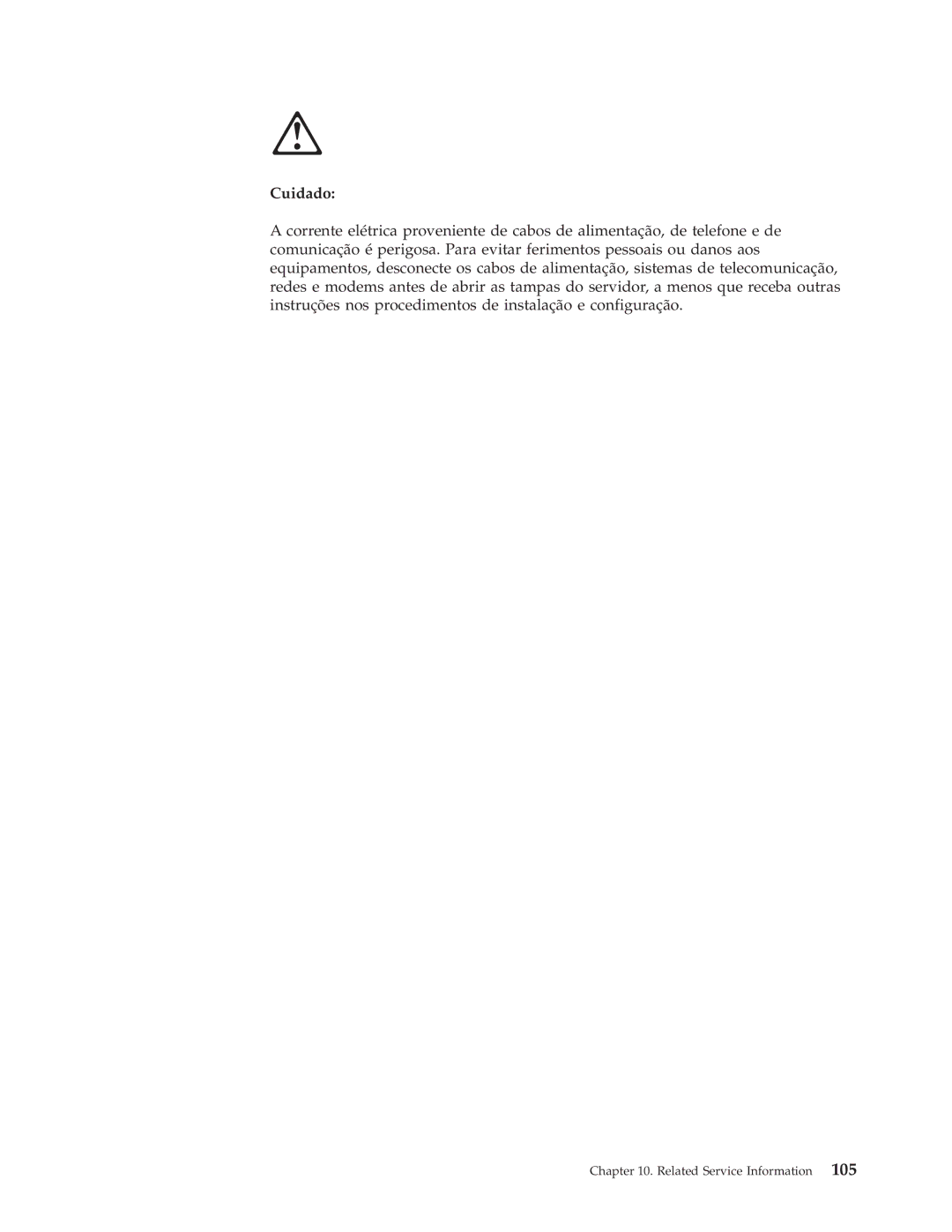 IBM A40I TYPE 2271, A40P TYPE 6841, A40 TYPE 6840 manual Cuidado 