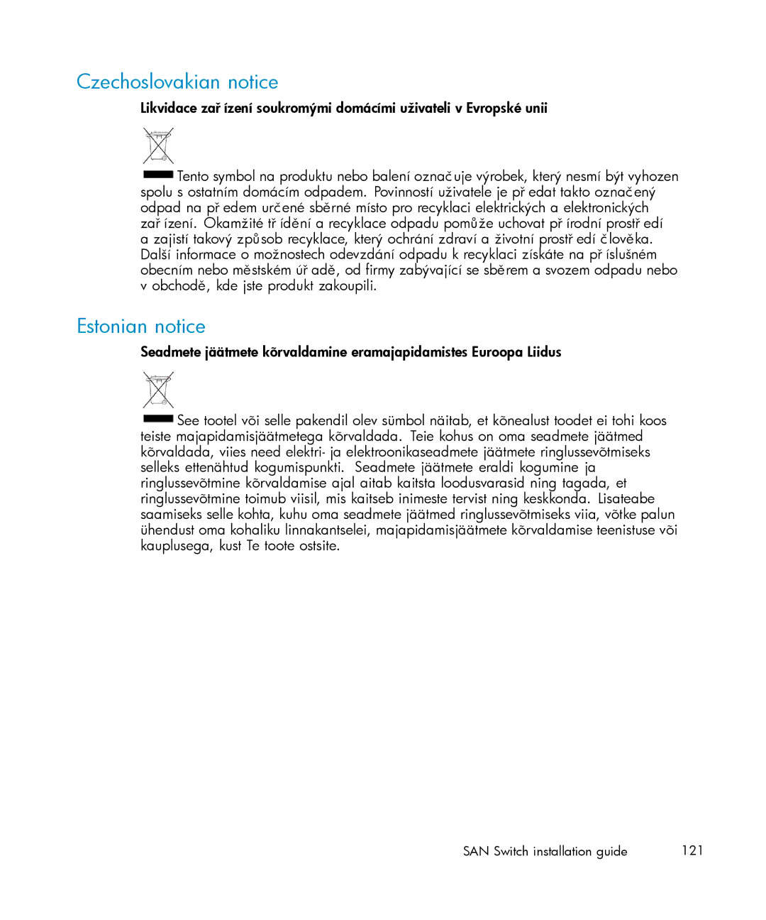 IBM AA-RWF3A-TE manual Czechoslovakian notice, Estonian notice 