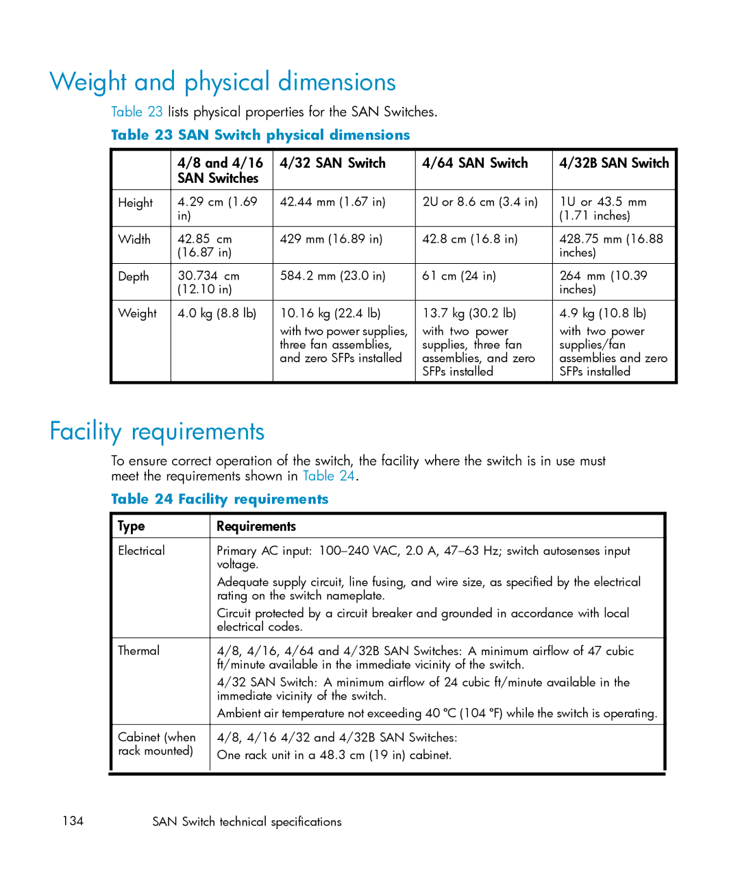 IBM AA-RWF3A-TE manual Weight and physical dimensions, Facility requirements, SAN Switch physical dimensions 