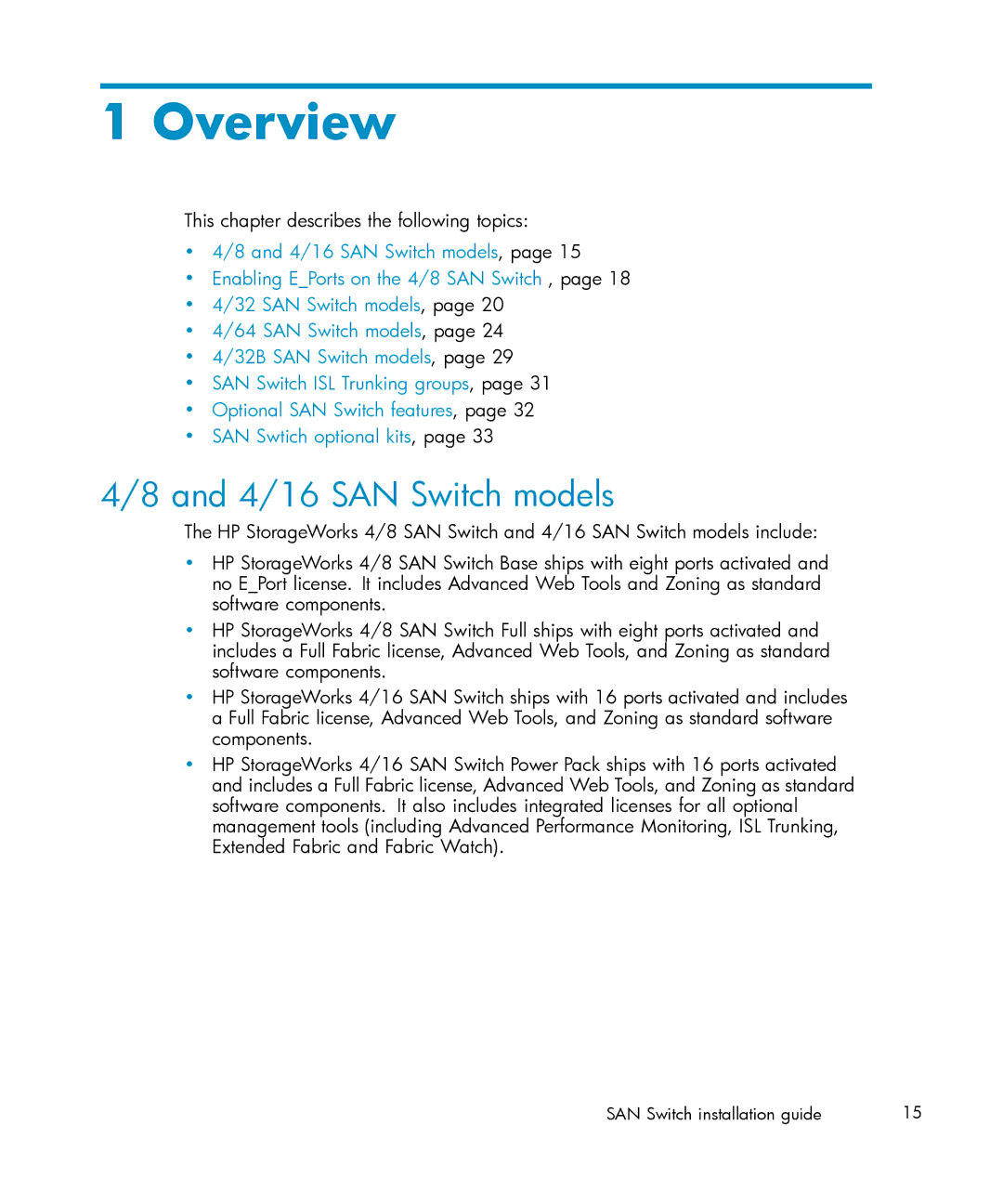 IBM AA-RWF3A-TE manual 4/16 SAN Switch models, This chapter describes the following topics 