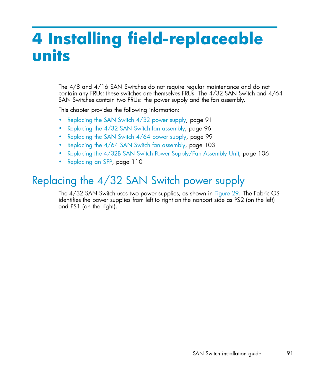 IBM AA-RWF3A-TE manual Installing field-replaceable units, Replacing the 4/32 SAN Switch power supply 