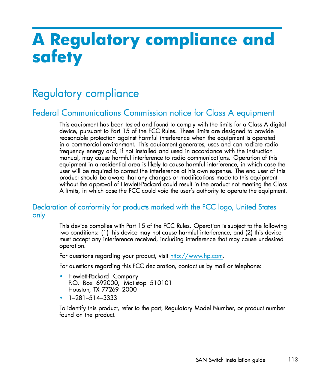 IBM AA-RWF3A-TE manual A Regulatory compliance and safety, Federal Communications Commission notice for Class A equipment 