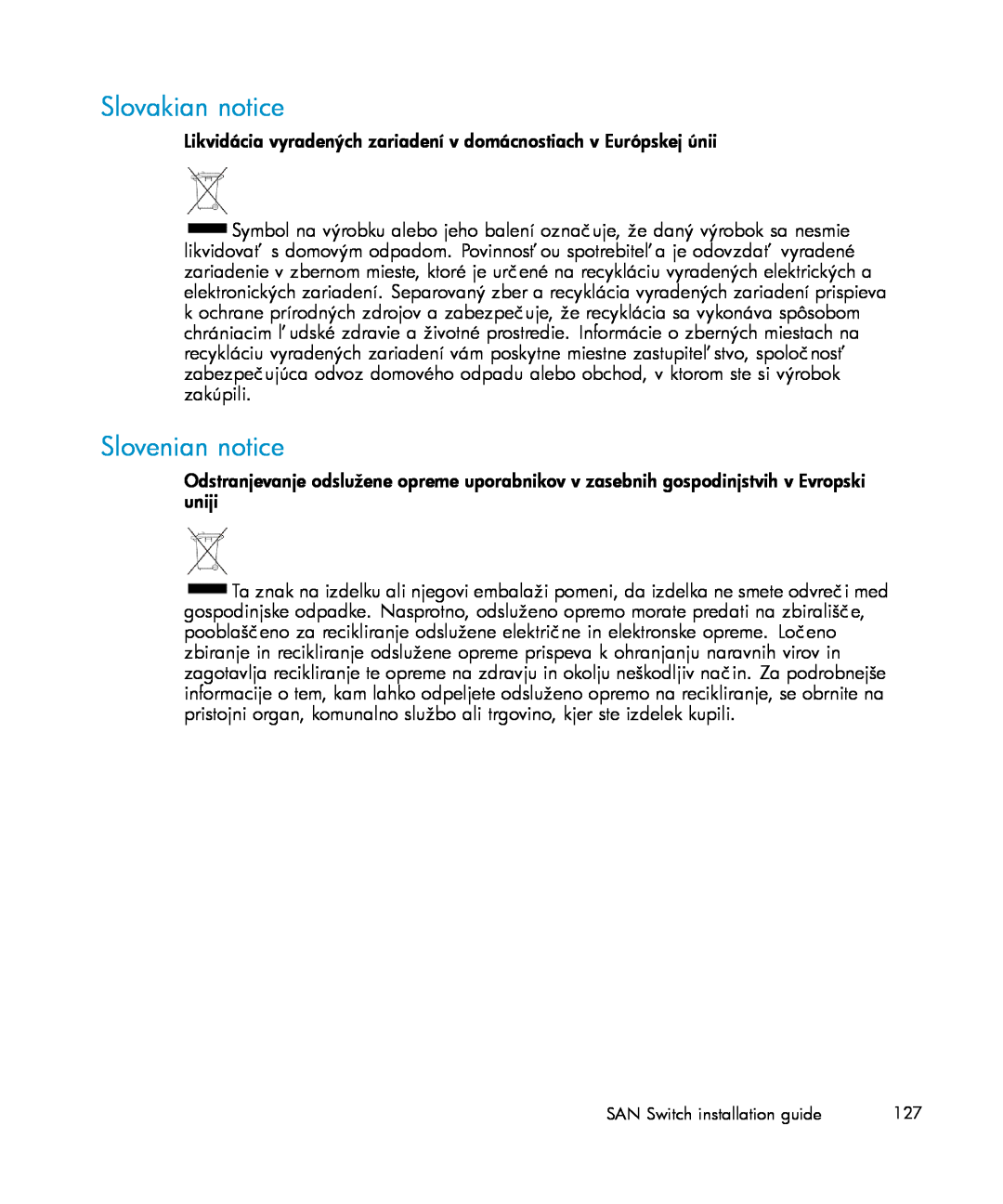 IBM AA-RWF3A-TE manual Slovakian notice, Slovenian notice 