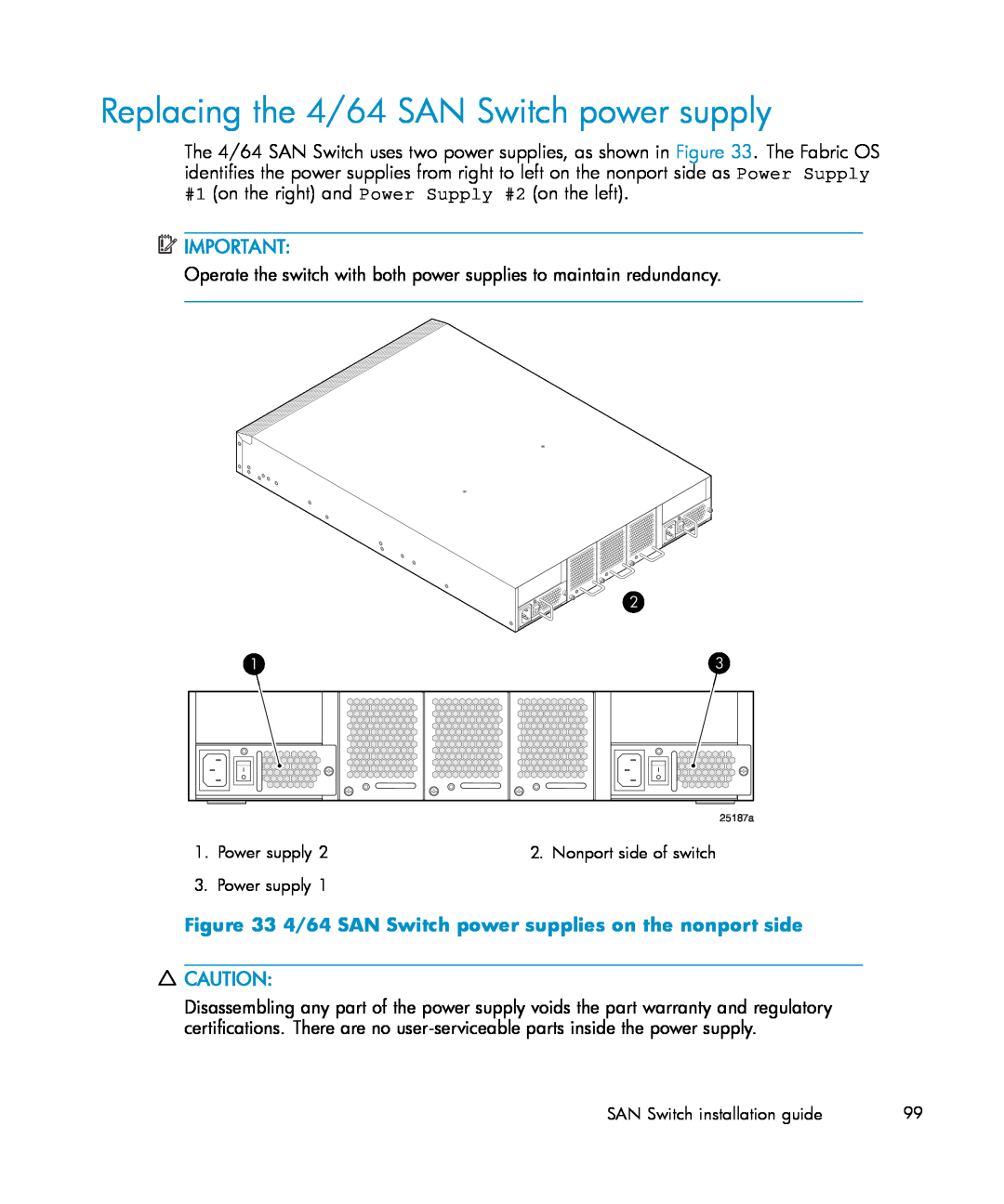 IBM AA-RWF3A-TE manual Replacing the 4/64 SAN Switch power supply, 4/64 SAN Switch power supplies on the nonport side 