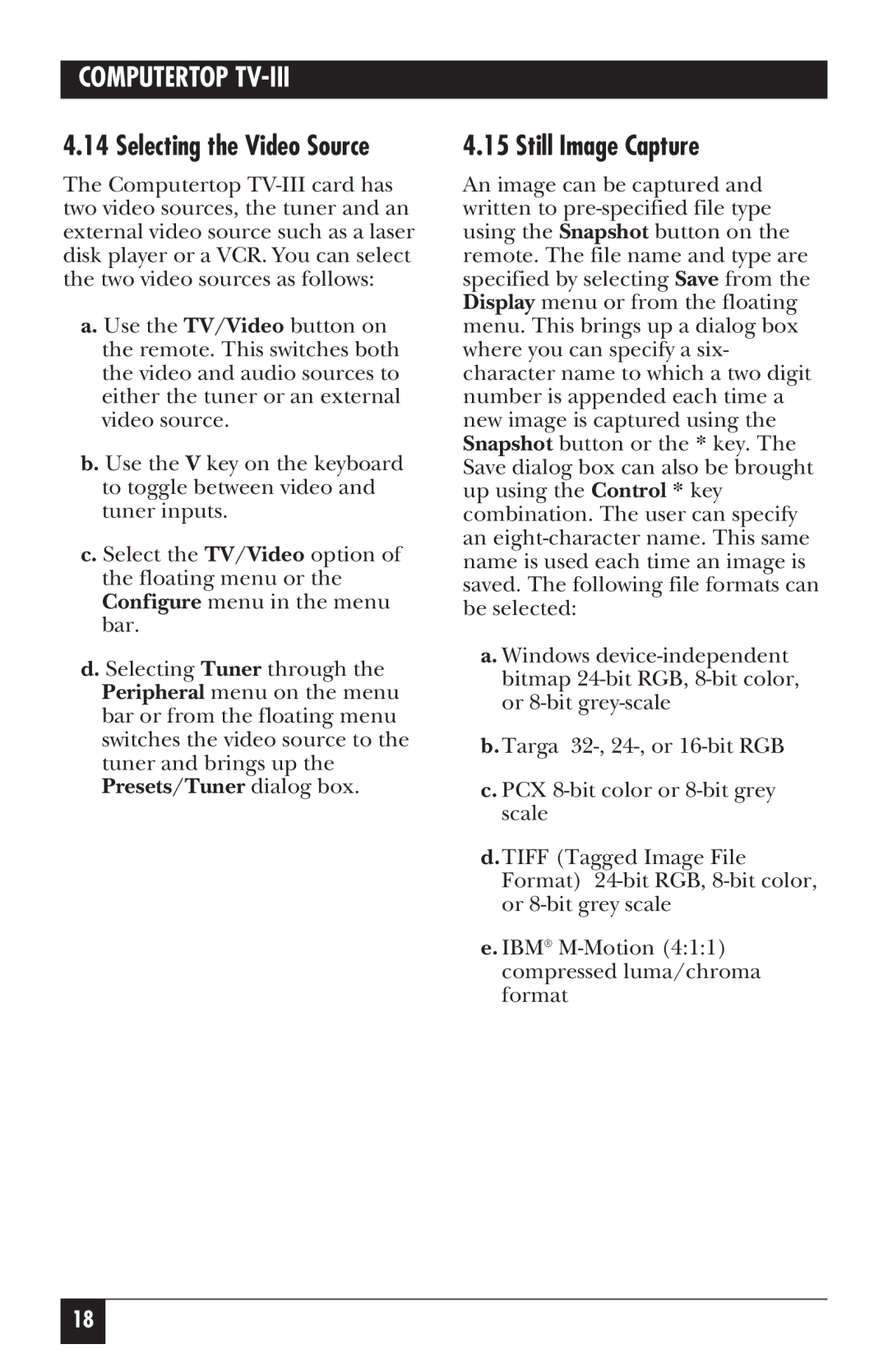 IBM AC453A manual Still Image Capture, Selecting the Video Source 