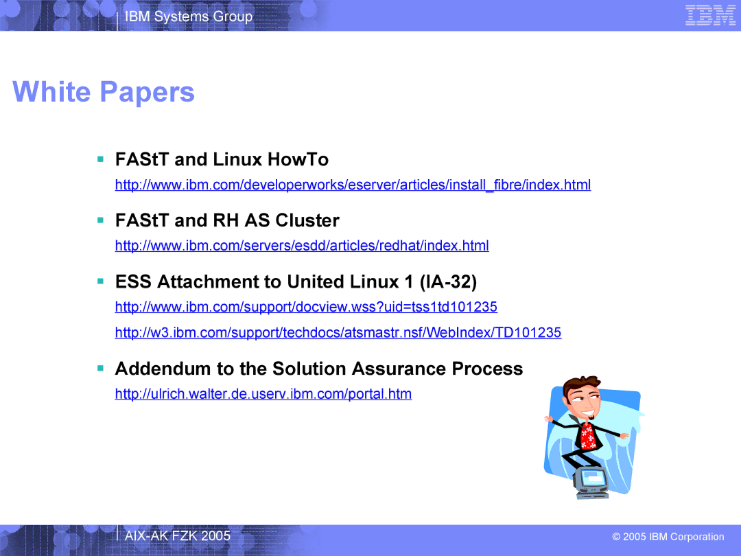 IBM AIX-AK FZK 2005 manual White Papers 