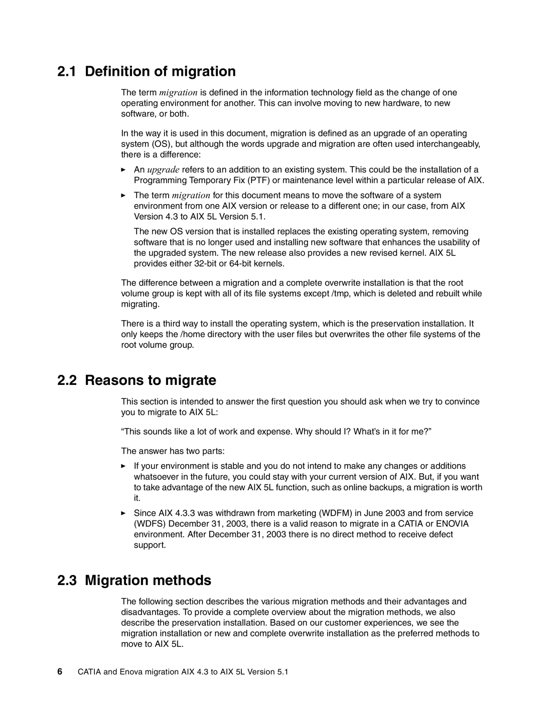 IBM AIX5L, AIX 4.3 manual Definition of migration, Reasons to migrate, Migration methods 