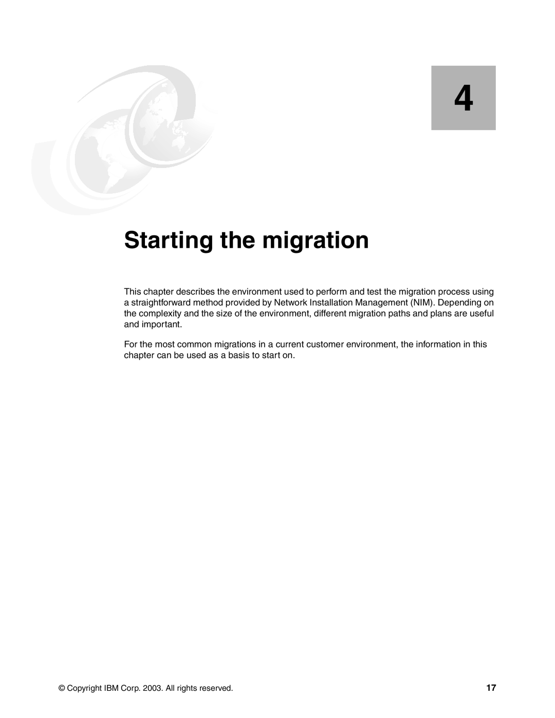 IBM AIX 4.3, AIX5L manual Starting the migration 