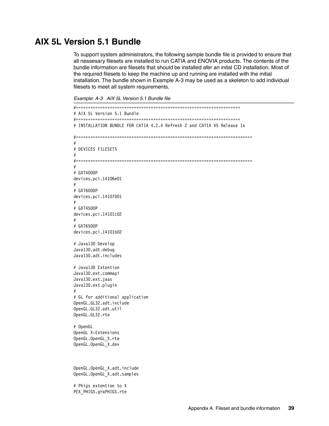 IBM AIX 4.3, AIX5L manual Example A-3 AIX 5L Version 5.1 Bundle file 