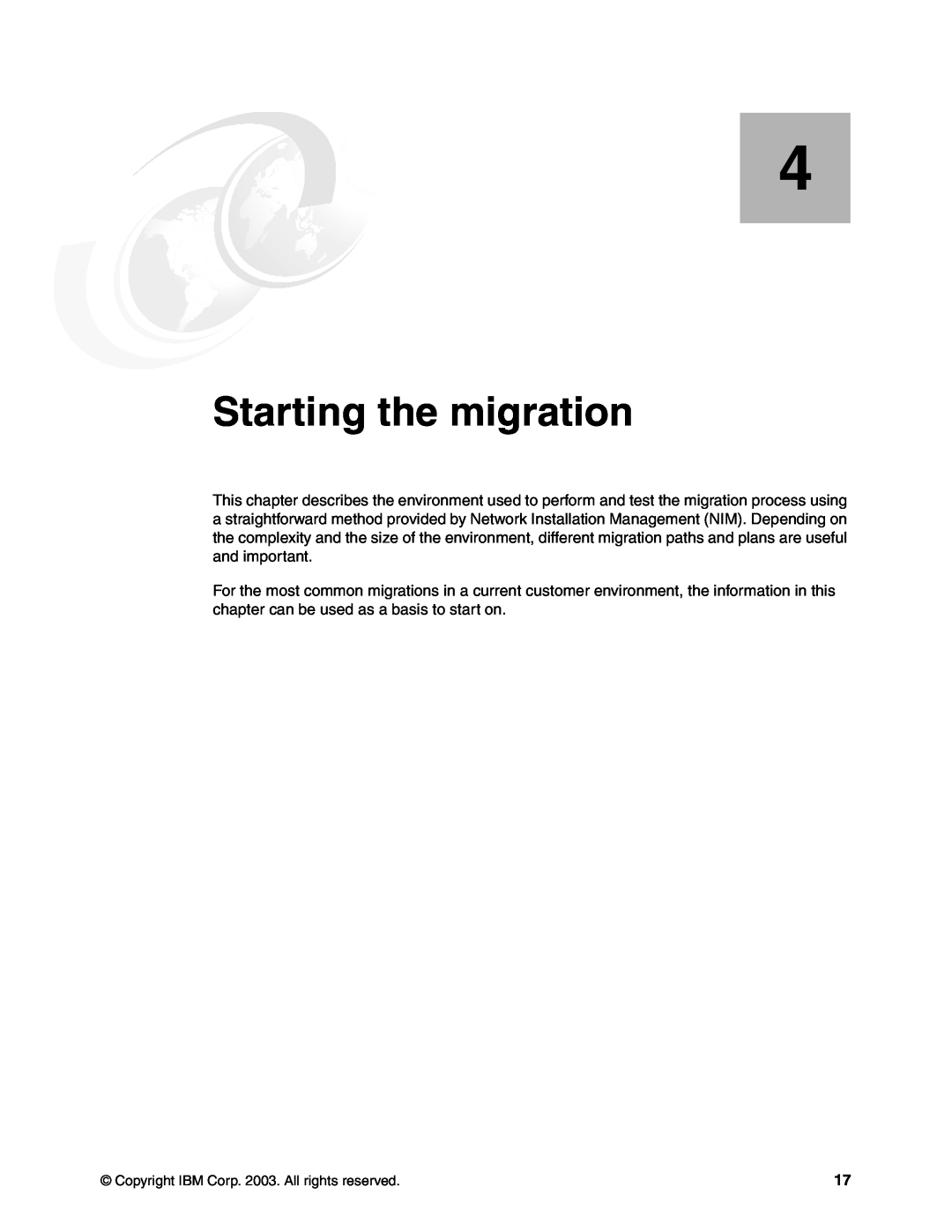 IBM AIX 4.3, AIX5L manual Starting the migration 