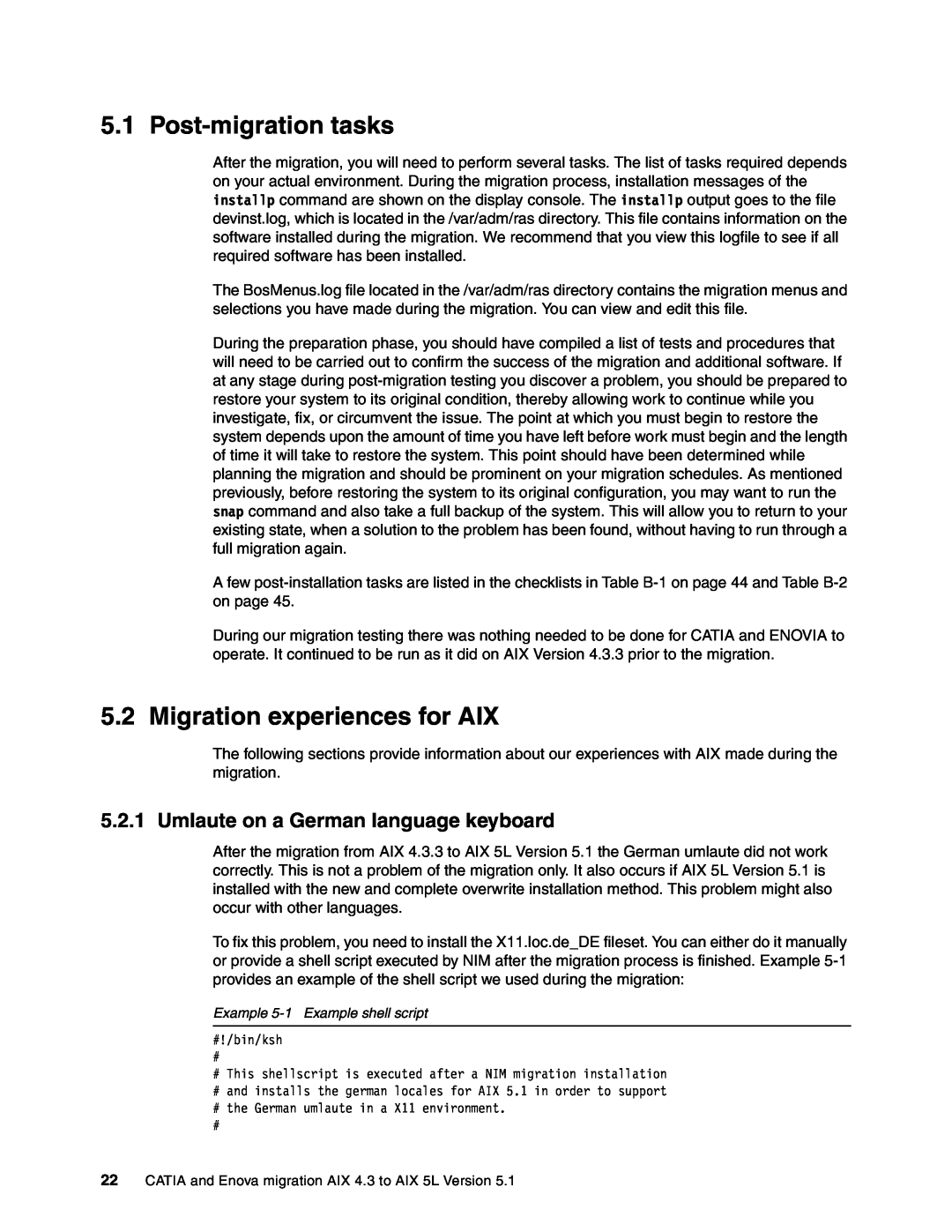 IBM AIX5L, AIX 4.3 manual Post-migrationtasks, Migration experiences for AIX, Umlaute on a German language keyboard 
