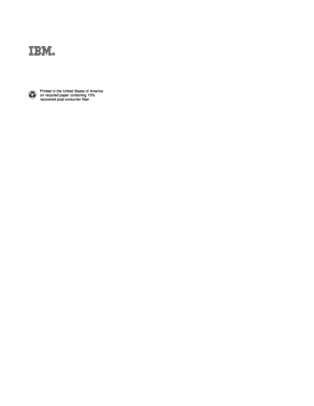 IBM ARTIC186 Ibm, Printed in, the United, States of America, on recycled paper containing 10%, recovered, post-consumer 
