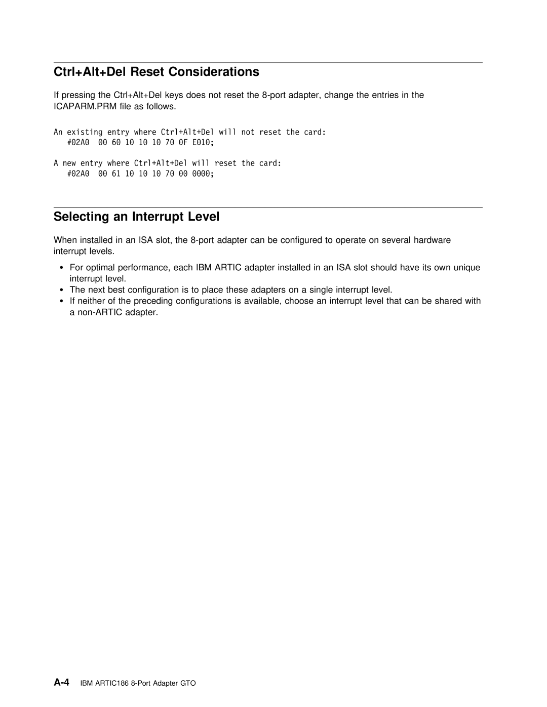 IBM ARTIC186 manual Ctrl+Alt+Del Reset Considerations, Selecting an Interrupt Level 