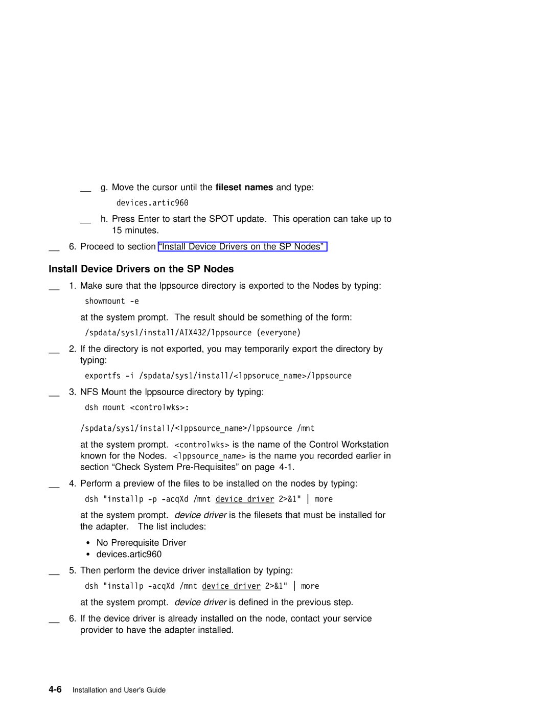 IBM ARTIC960RxD manual Install Device Drivers on the SP Nodes 