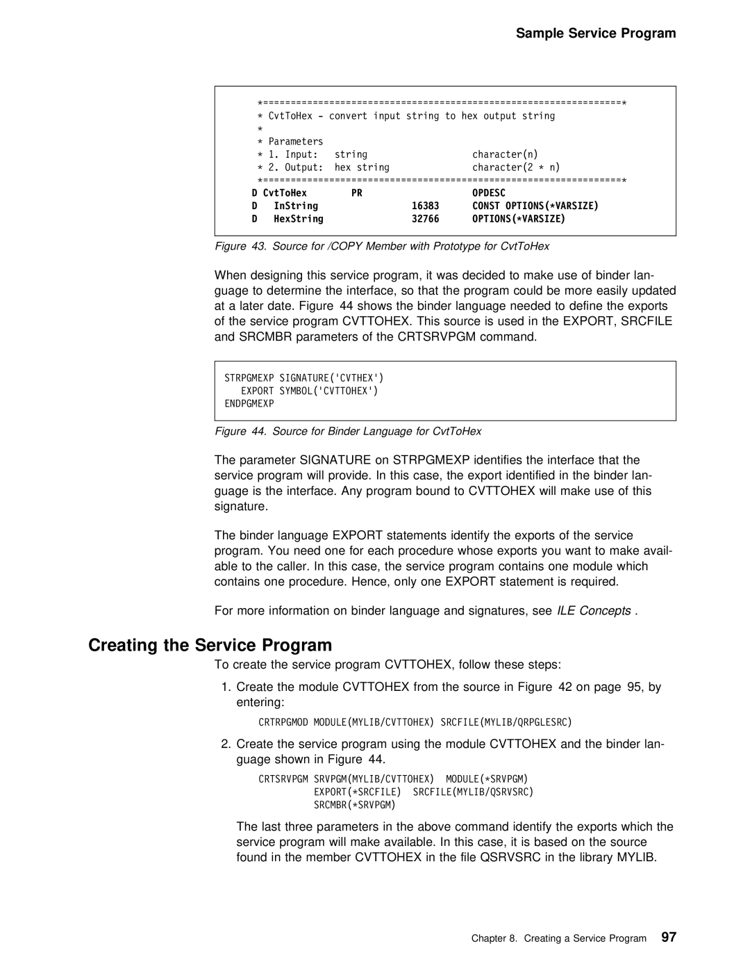 IBM AS/400 manual Creating the Service Program, Parameters Crtsrvpgm command 