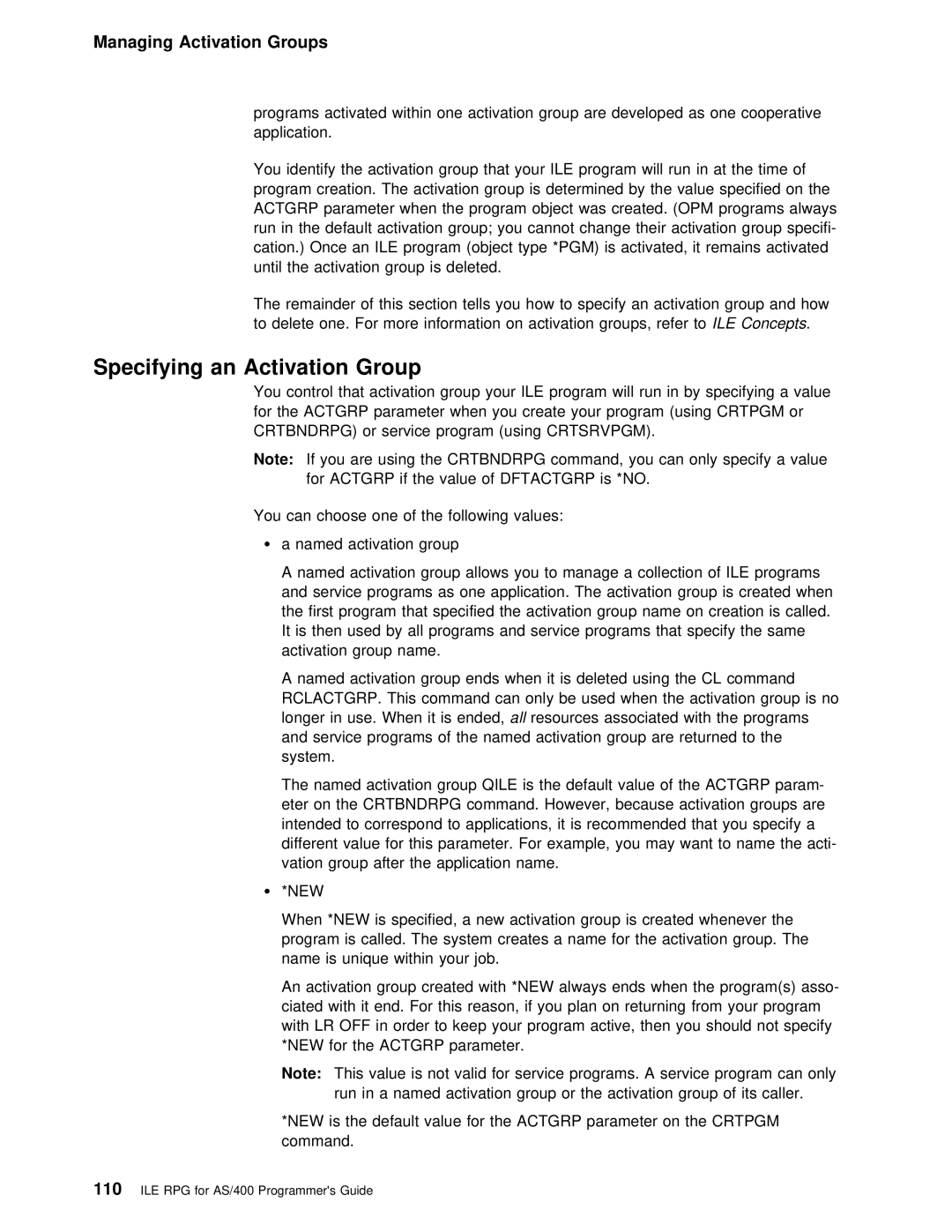 IBM AS/400 manual Managing Activation Groups, Specifying an Activation, Off 