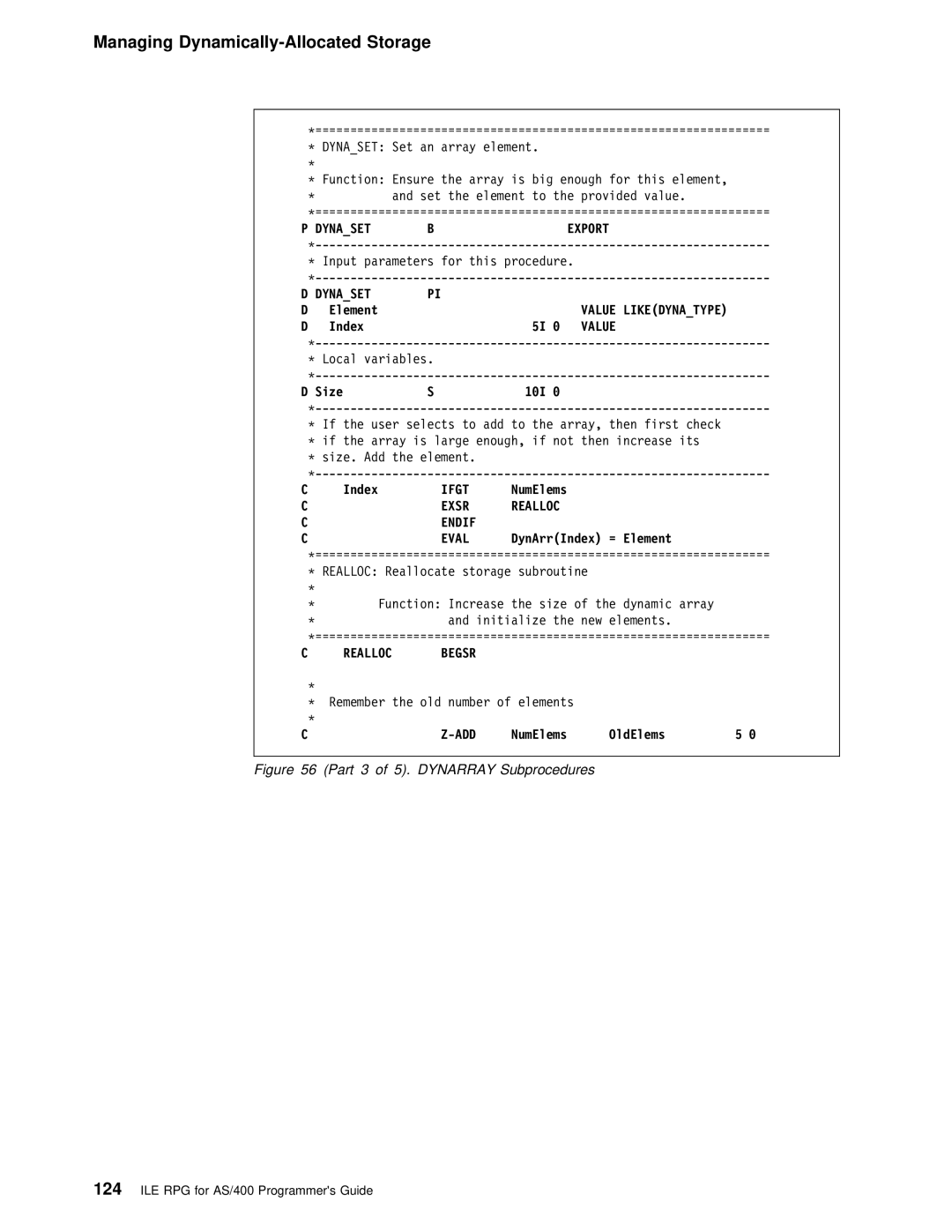 IBM AS/400 manual Dynaset Export, Ifgt, Exsr Realloc Endif Eval, Realloc Begsr, Add 