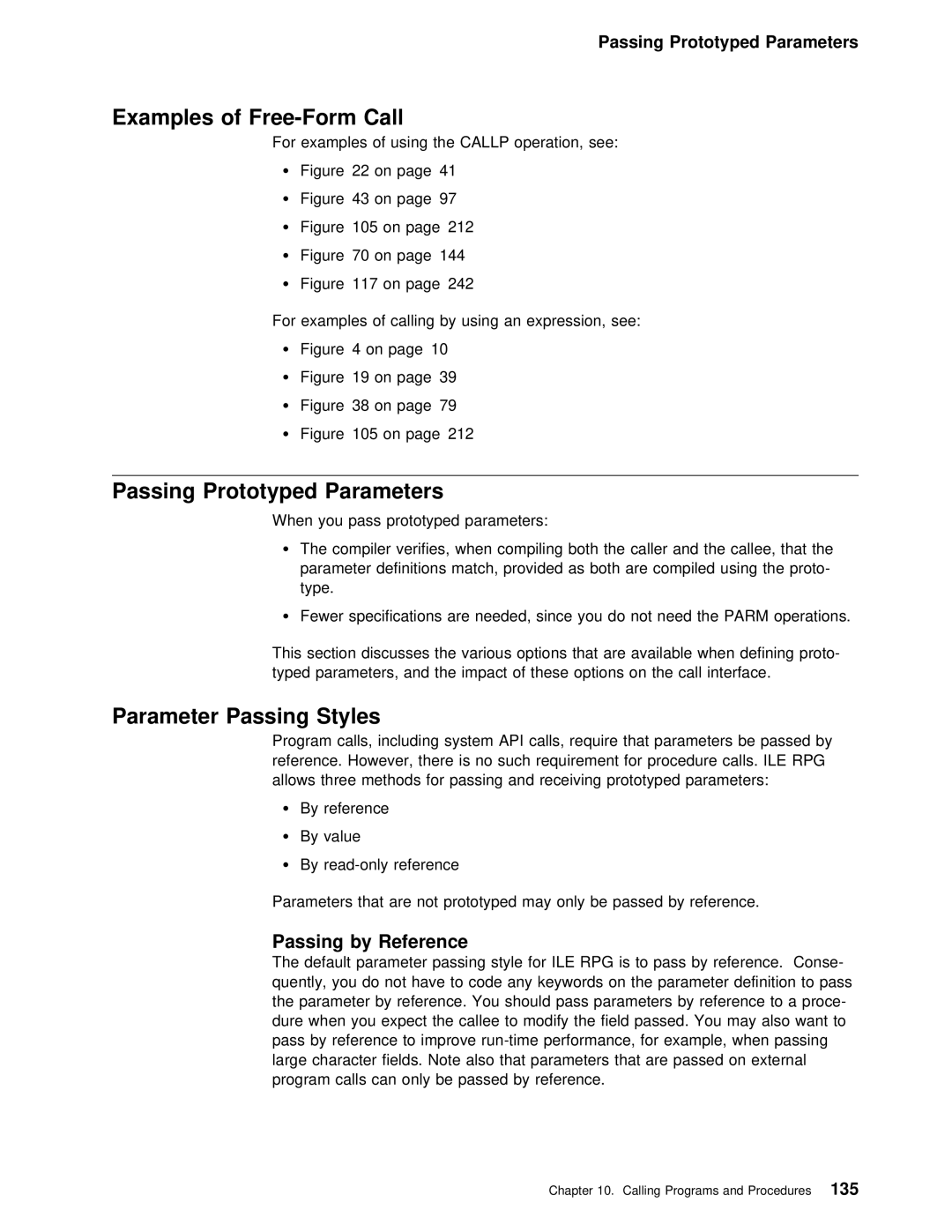 IBM AS/400 manual Examples of Free-Form Call, Passing Prototyped Parameters, Parameter Passing Styles, Passing by Reference 