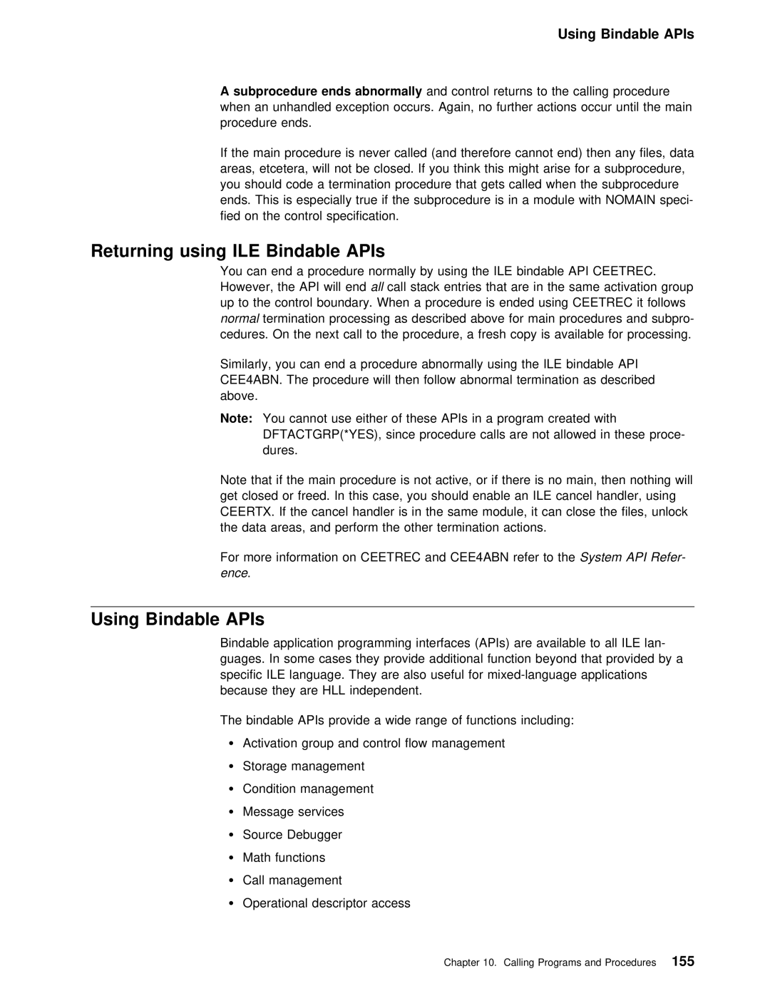 IBM AS/400 manual Using Bindable APIs, Returning using ILE Bindable, Subprocedure ends abnormally 