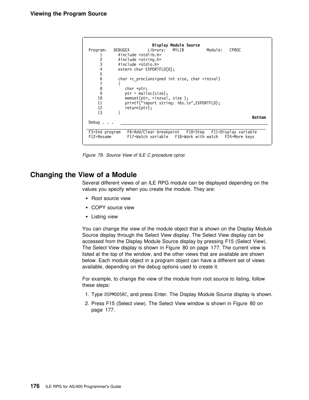 IBM AS/400 manual Changing the View of a, Module, Several Different views, Cproc 